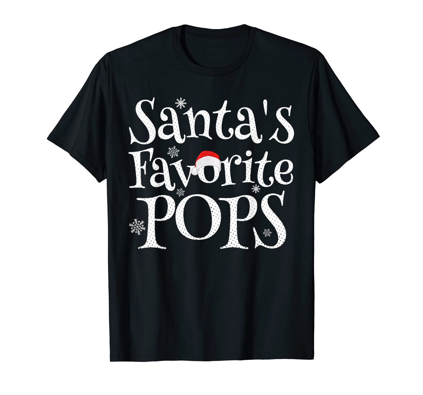 Santas Favorite Pops Santa Claus Gift T-Shirt - Graphic Print Unisex - T-Shirt, Sweatshirt, Hoodie