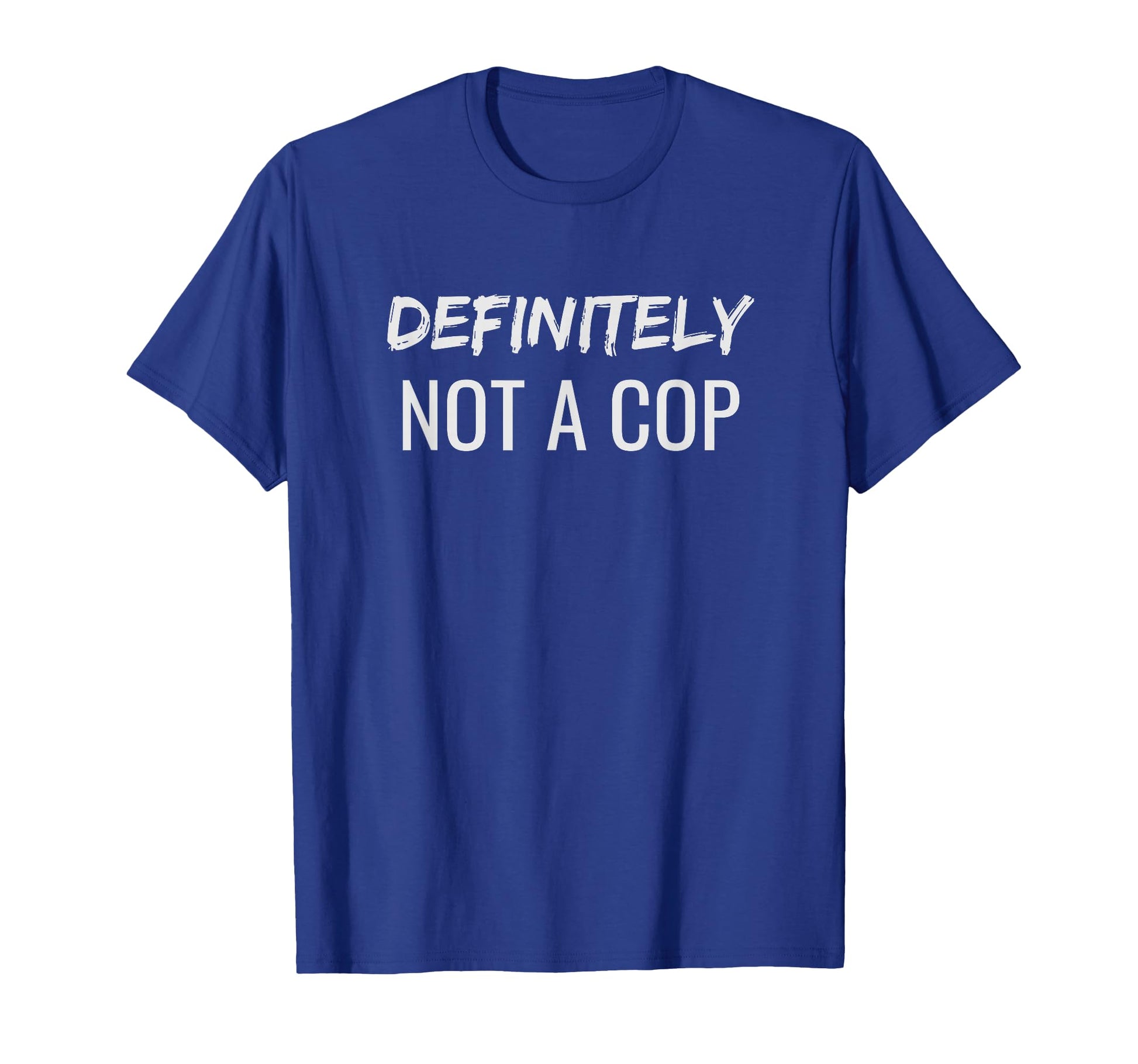 Funny Undercover Police Officer Sweatshirt - Fun Novelty Design for Adults - T-Shirt, Sweatshirt, Hoodie