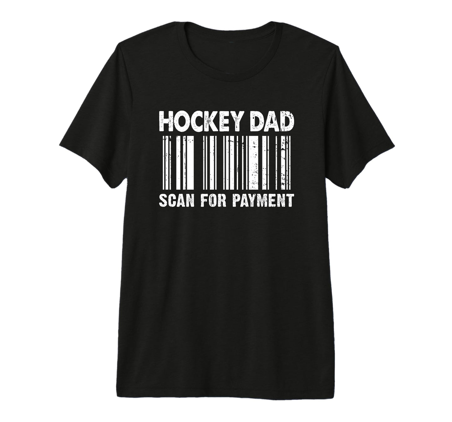 Mens Hockey Dad Scan Payment Barcode T-Shirt - Aesthetic Graphic Unisex - T-Shirt, Sweatshirt, Hoodie