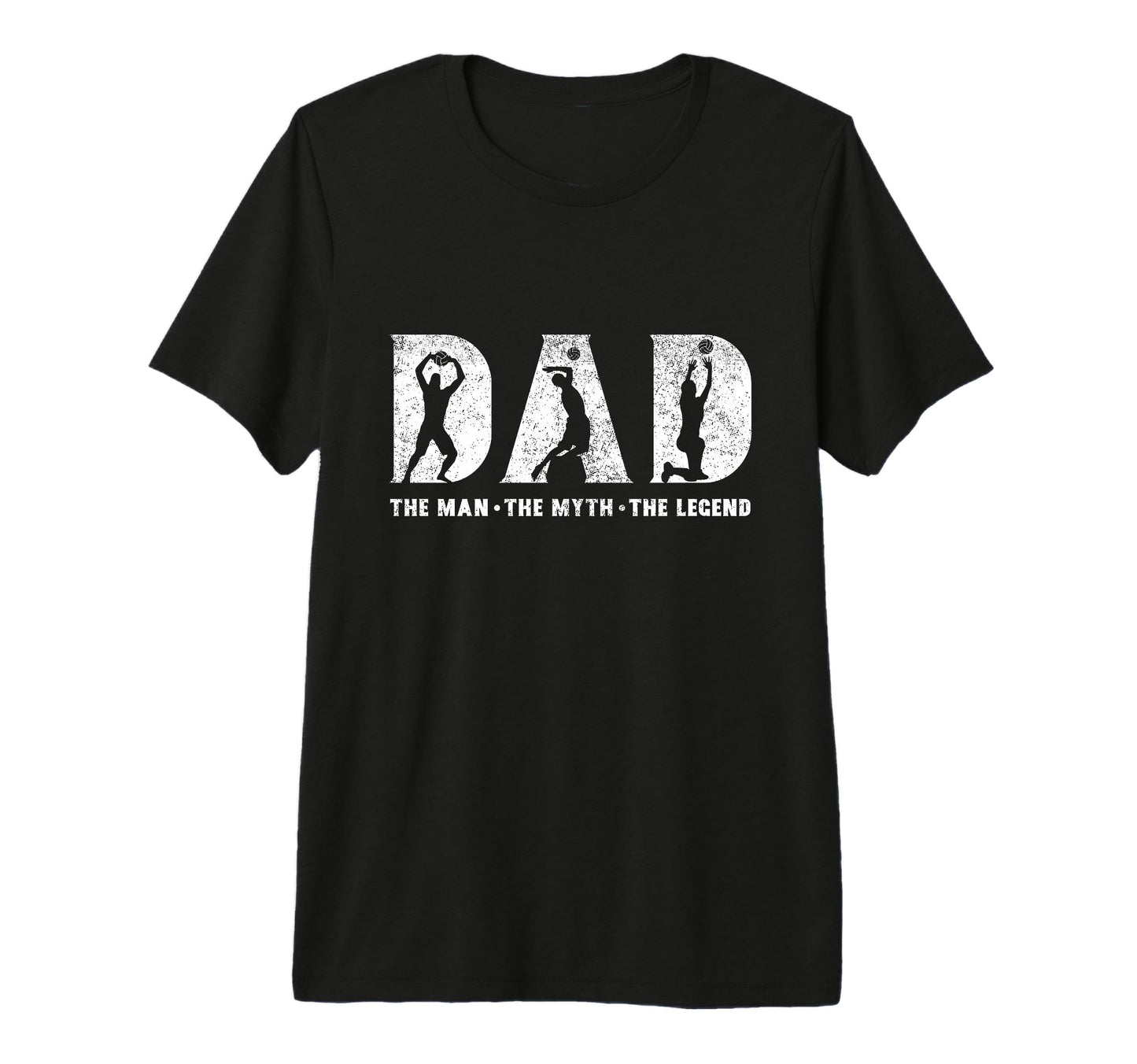 Volleyball Dad Myth Legend T-Shirt - Casual Everyday Wear Men Women - T-Shirt, Sweatshirt, Hoodie