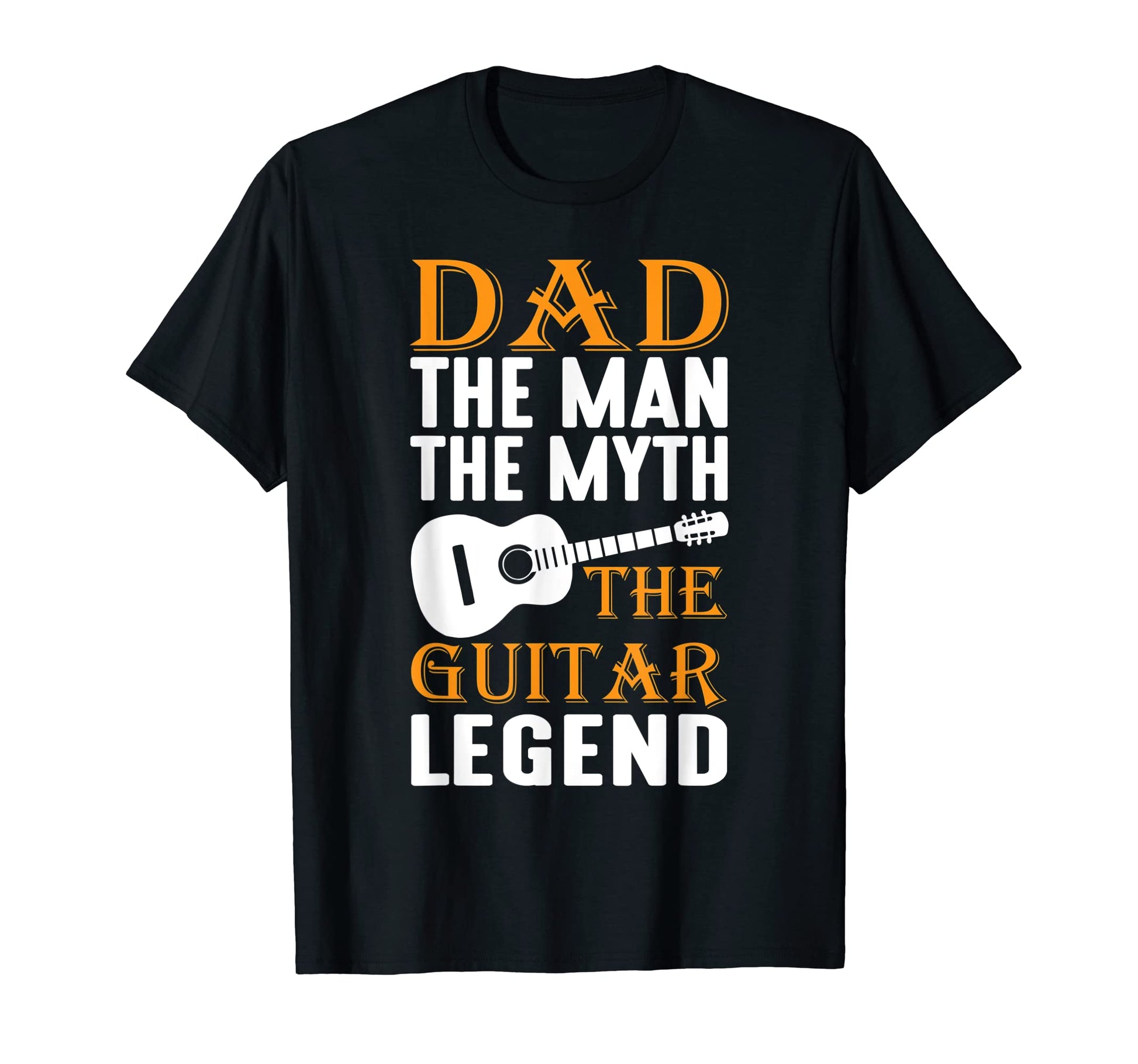 Dad Myth Guitar Legend T-Shirt - Custom Art Print Men Women - T-Shirt, Sweatshirt, Hoodie