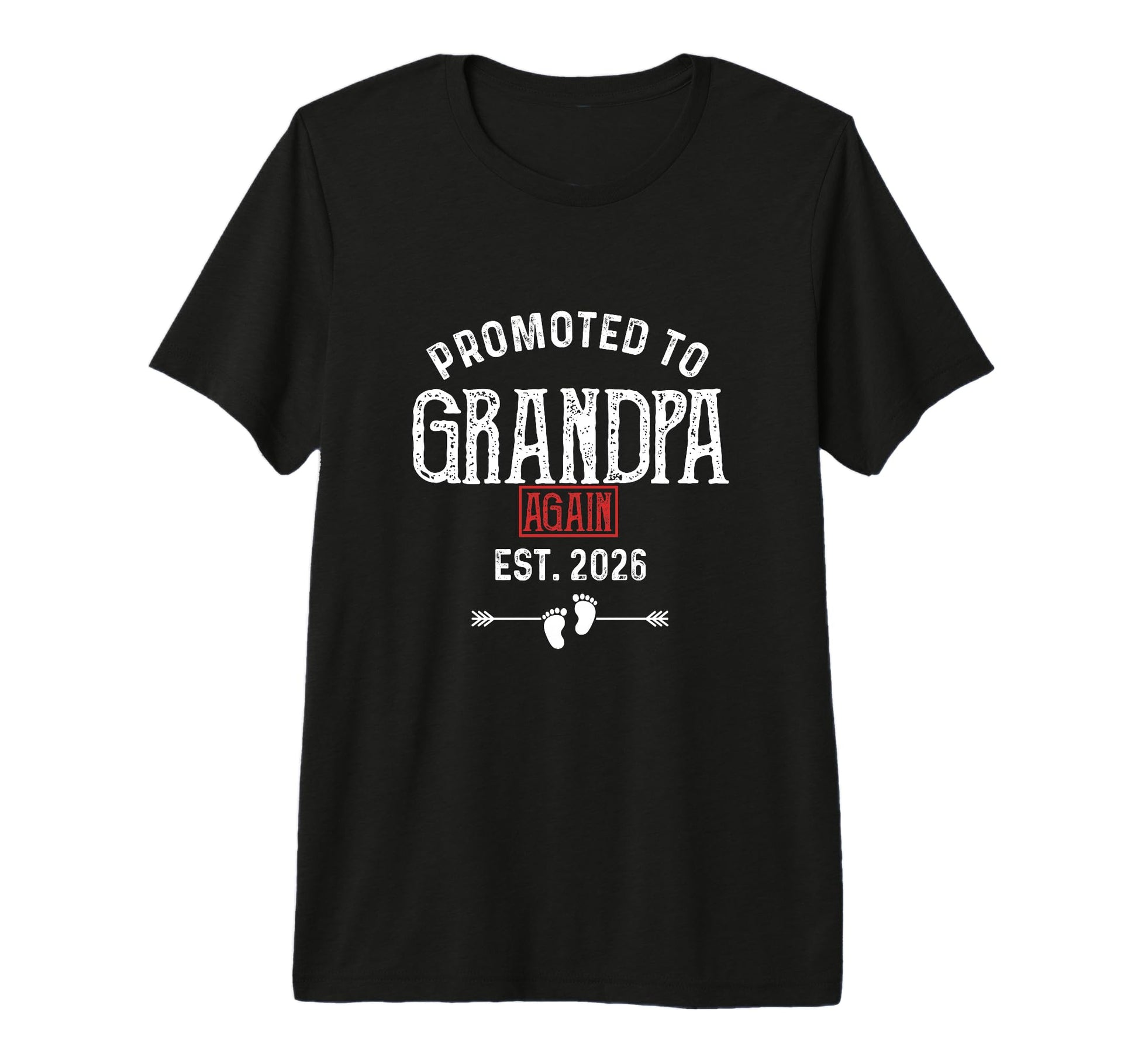 Promoted To Grandpa Again 2026 Tri T-Shirt - Streetwear Style Men Women - T-Shirt, Sweatshirt, Hoodie