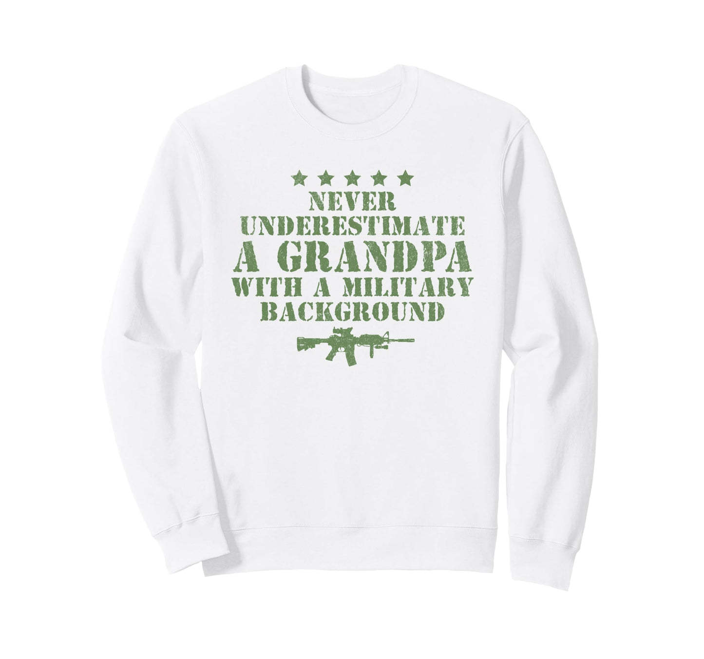 Never Underestimate Grandpa Military Sweatshirt - Streetwear Style Unisex - T-Shirt, Sweatshirt, Hoodie