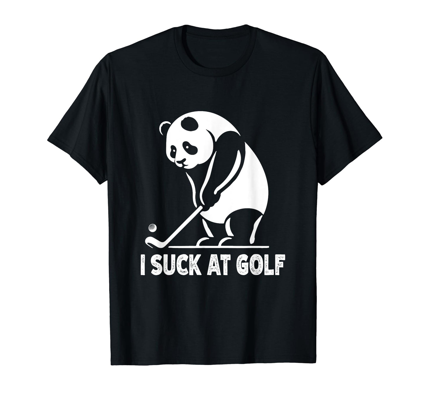 I Suck Golf Funny Golf Players T-Shirt - Novelty Apparel for Adults - T-Shirt, Sweatshirt, Hoodie