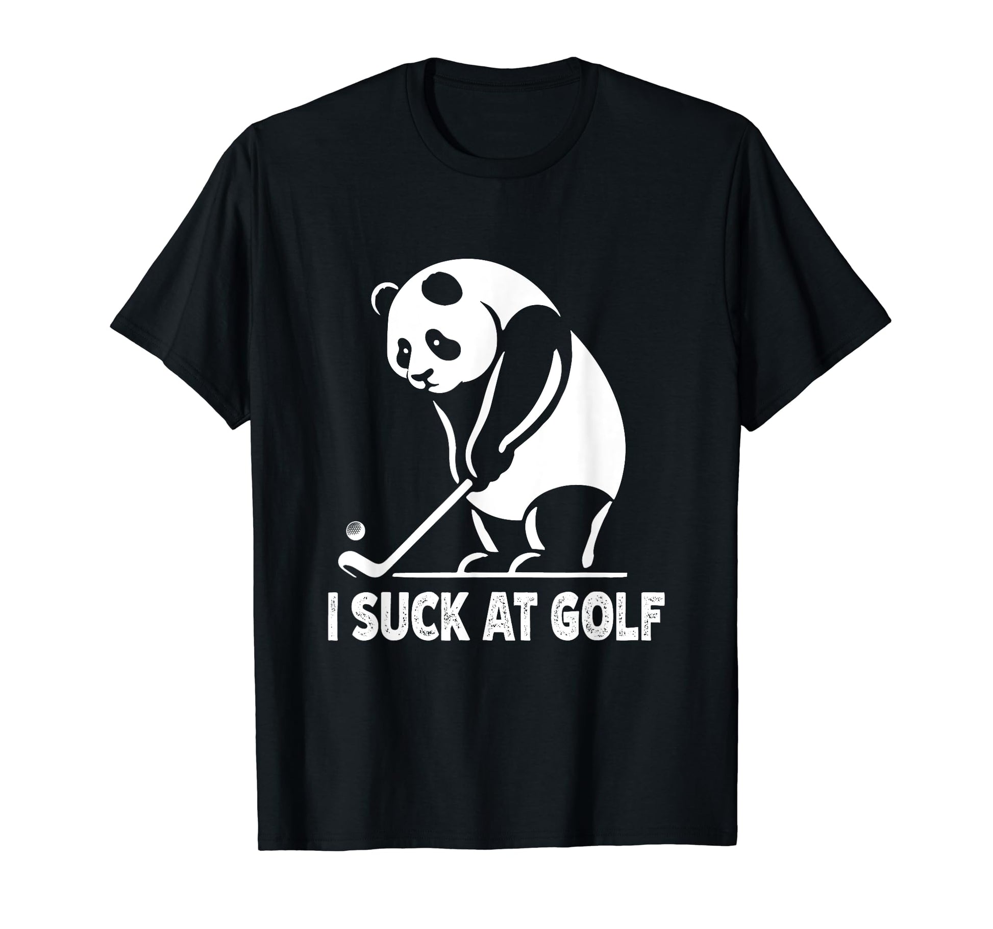 I Suck Golf Funny Golf Players T-Shirt - Novelty Apparel for Adults - T-Shirt, Sweatshirt, Hoodie