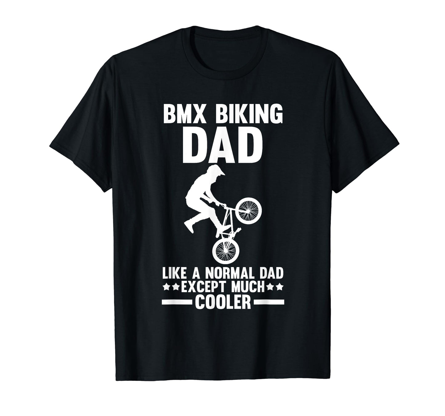 Bicycle Dad Biking Cycling Father T-Shirt - Novelty Apparel for Adults - T-Shirt, Sweatshirt, Hoodie