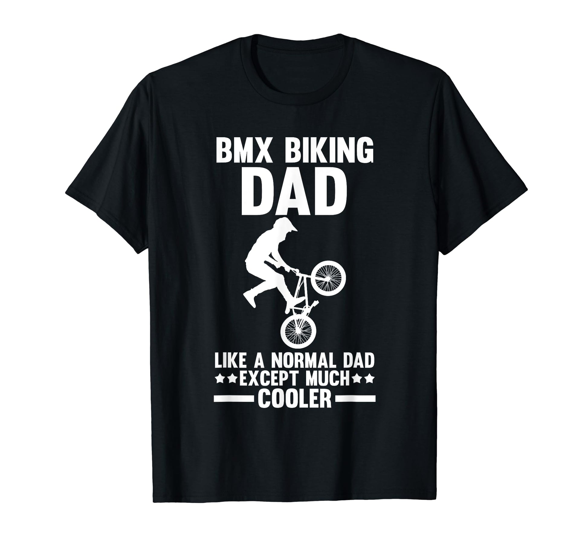 Bicycle Dad Biking Cycling Father T-Shirt - Novelty Apparel for Adults - T-Shirt, Sweatshirt, Hoodie