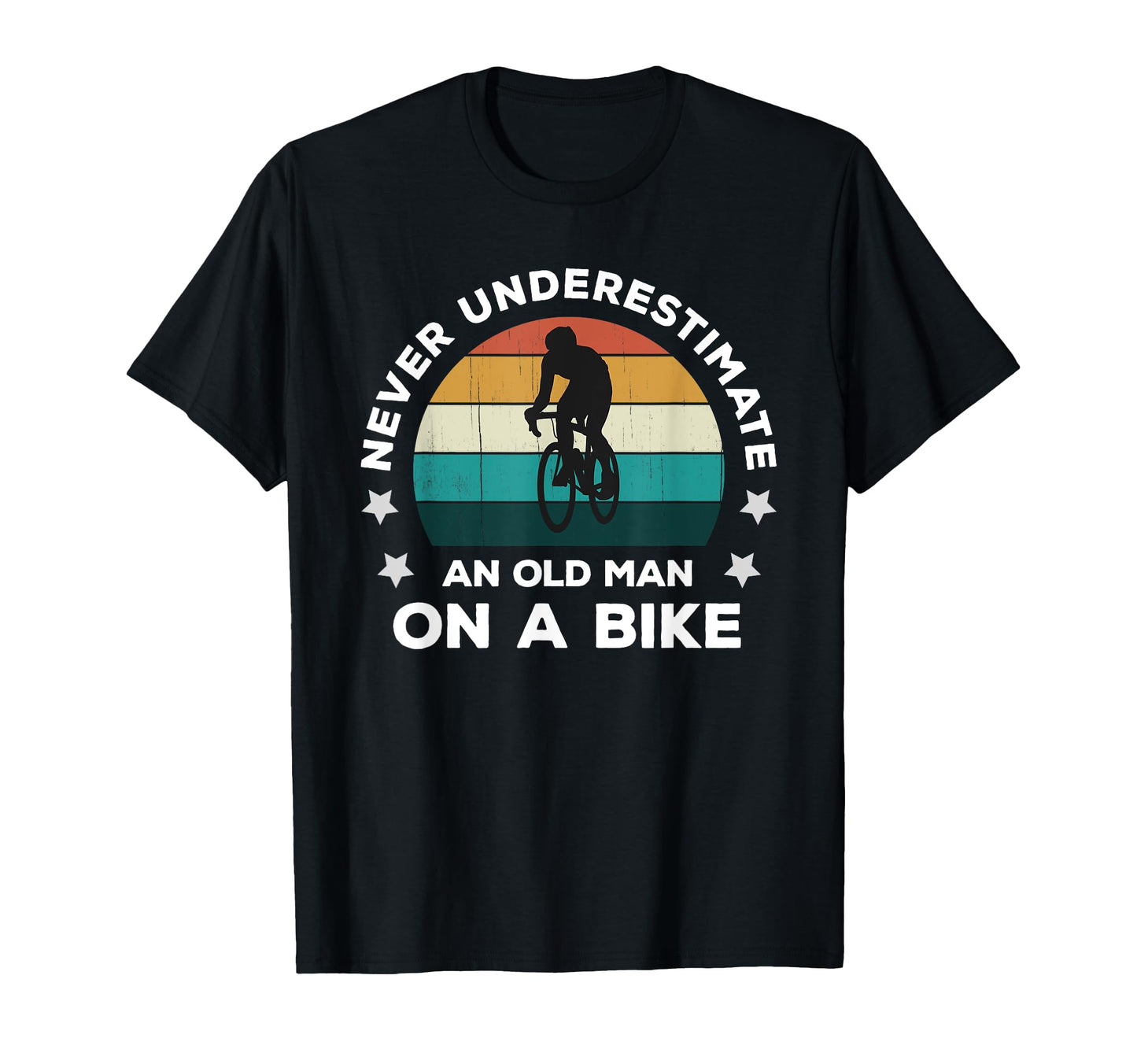 Never Underestimate Old Bike Fun T-Shirt - Aesthetic Graphic Unisex - T-Shirt, Sweatshirt, Hoodie