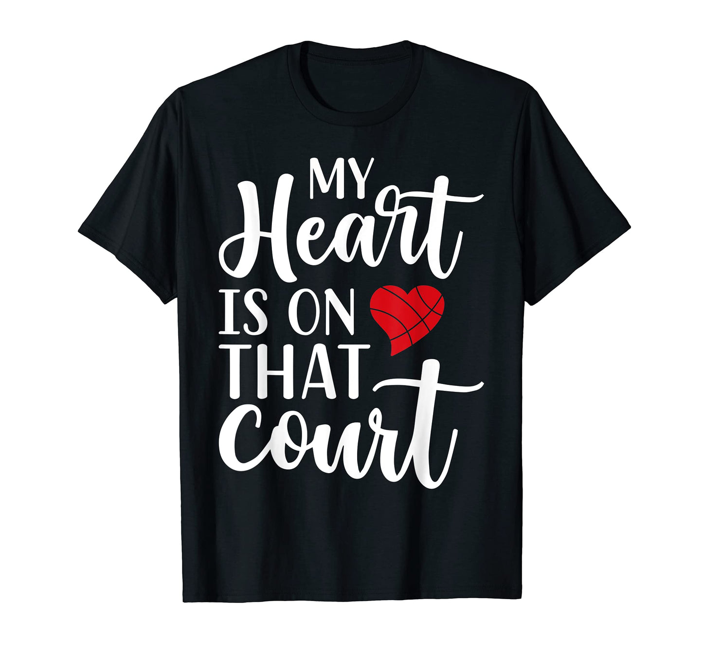 My Heart Is That Court Mom Dad T-Shirt - Casual Everyday Wear Men Women - T-Shirt, Sweatshirt, Hoodie