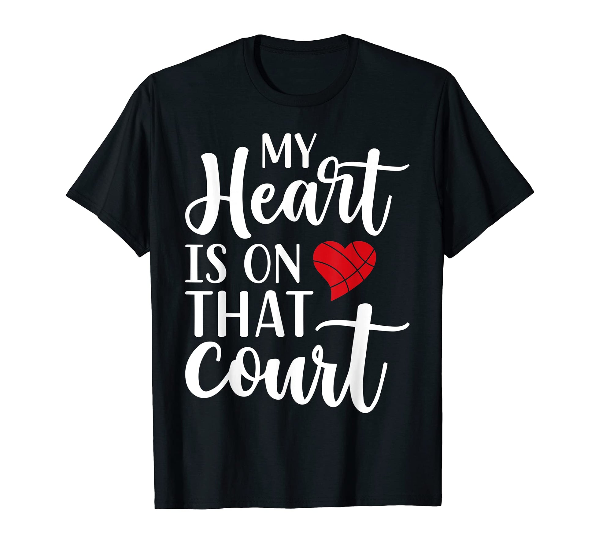 My Heart Is That Court Mom Dad T-Shirt - Casual Everyday Wear Men Women - T-Shirt, Sweatshirt, Hoodie