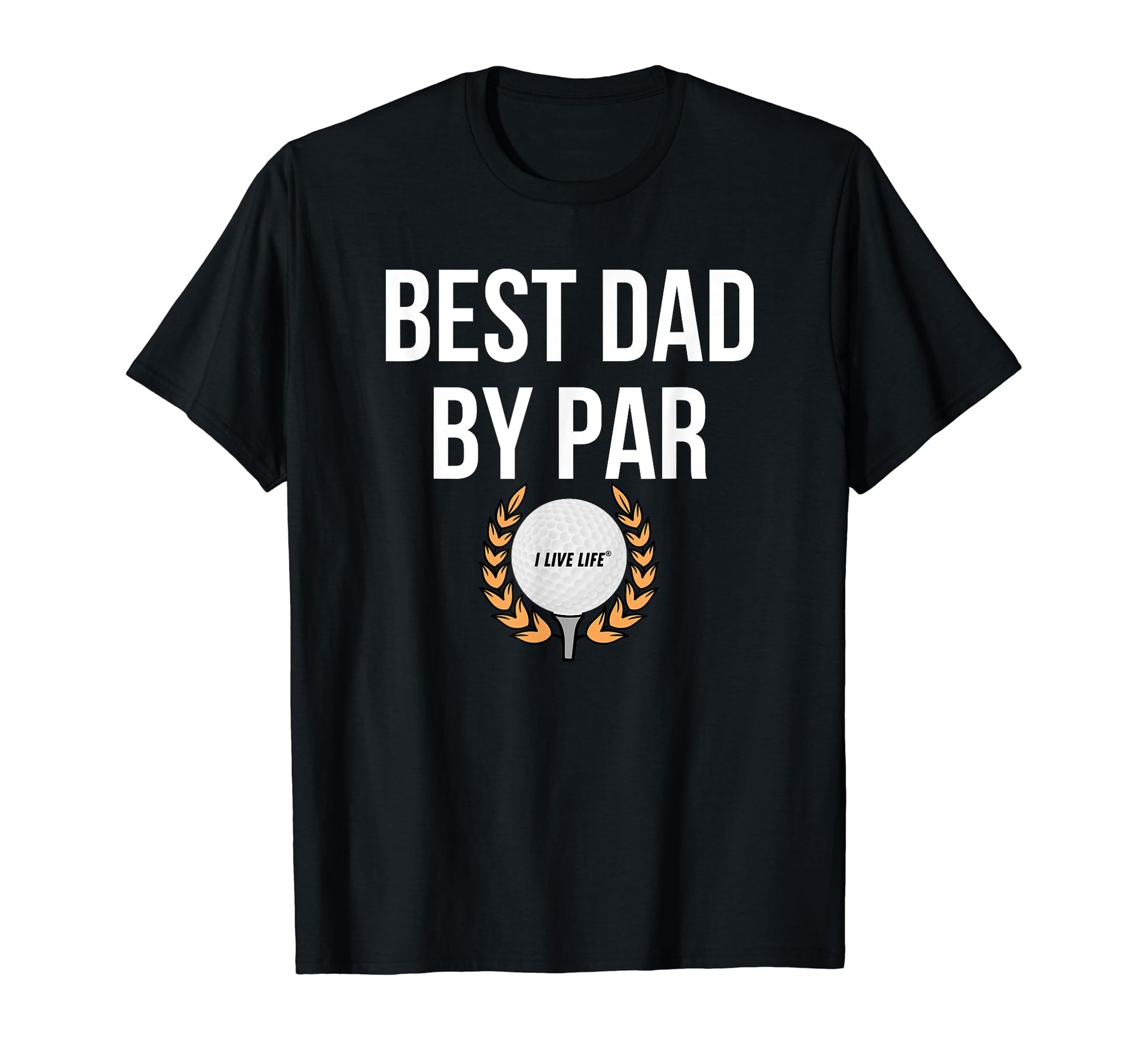 Best Dad Par Funny Golf Fathers Day T-Shirt - Custom Art Print Men Women - T-Shirt, Sweatshirt, Hoodie