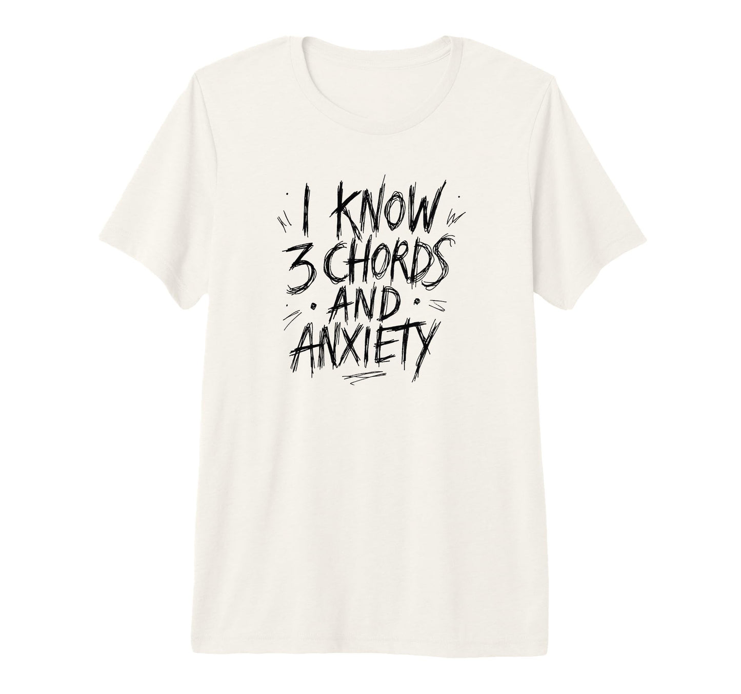 I Know 3 Chords Anxiety Funny Guitar T-Shirt - Novelty Apparel for Adults - T-Shirt, Sweatshirt, Hoodie