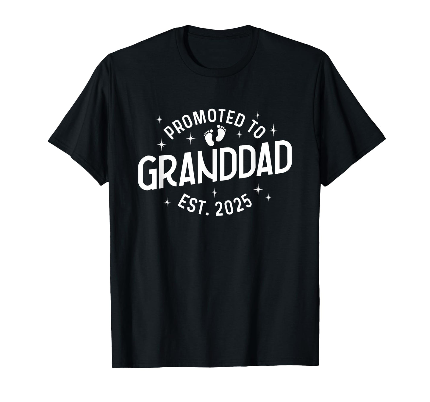 First Time Grandpa Promoted To T-Shirt - Fun Novelty Design for Adults - T-Shirt, Sweatshirt, Hoodie