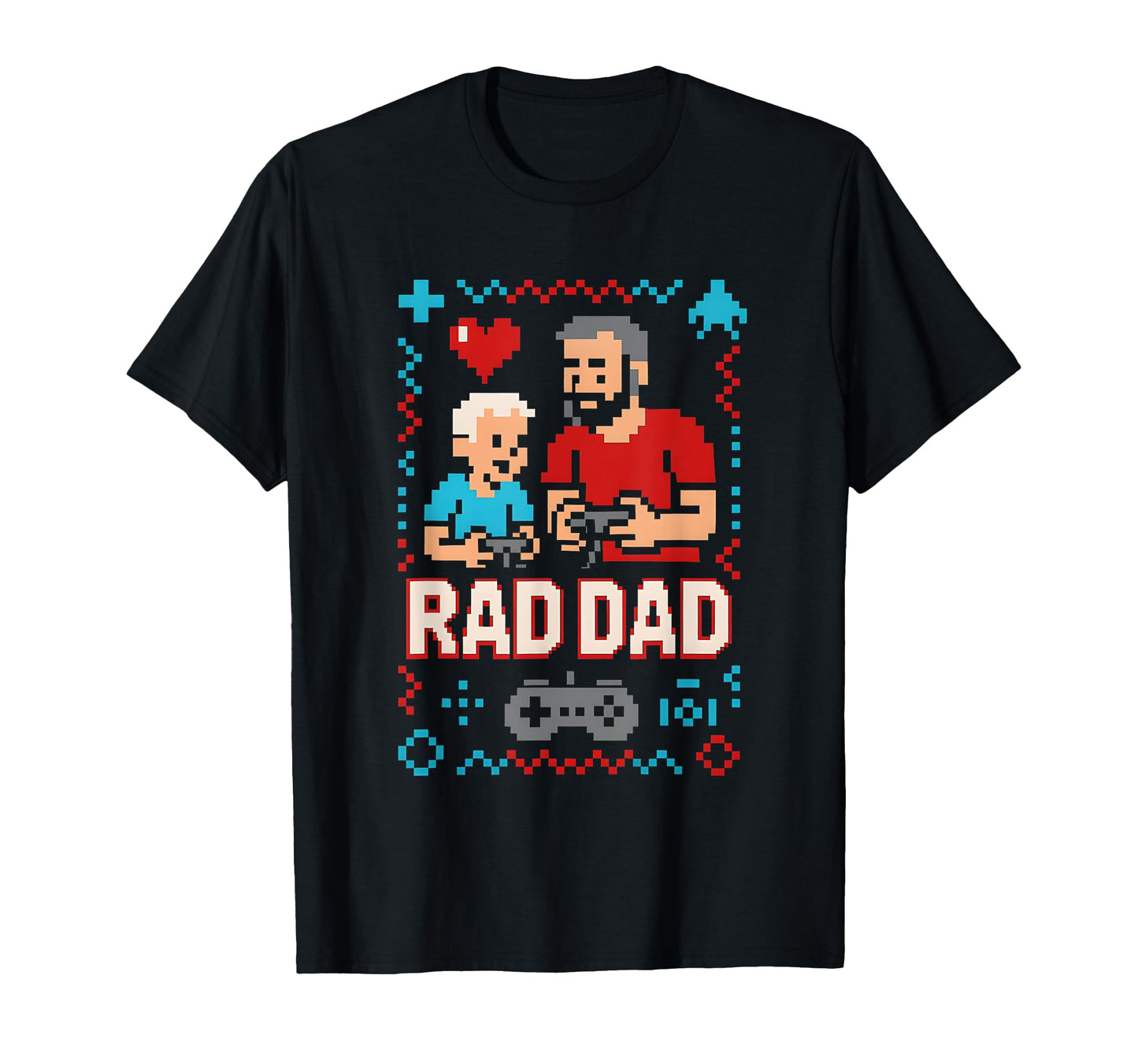 Fathers Day Rad Dad Mens T-Shirt - Novelty Apparel Men Women - T-Shirt, Sweatshirt, Hoodie