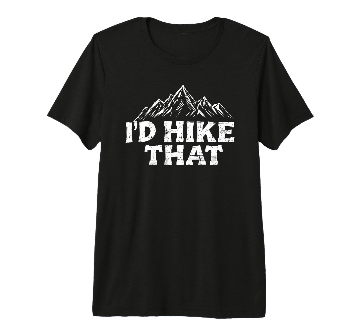 Id Hike That Backpacking Funny T-Shirt - Streetwear Style for Adults - T-Shirt, Sweatshirt, Hoodie