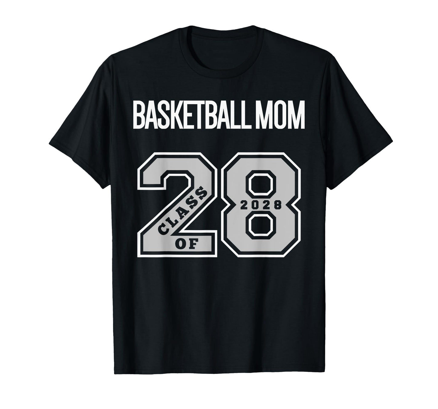 Basketball Mom Class 2028 Basketball T-Shirt - Custom Art Print Men Women - T-Shirt, Sweatshirt, Hoodie