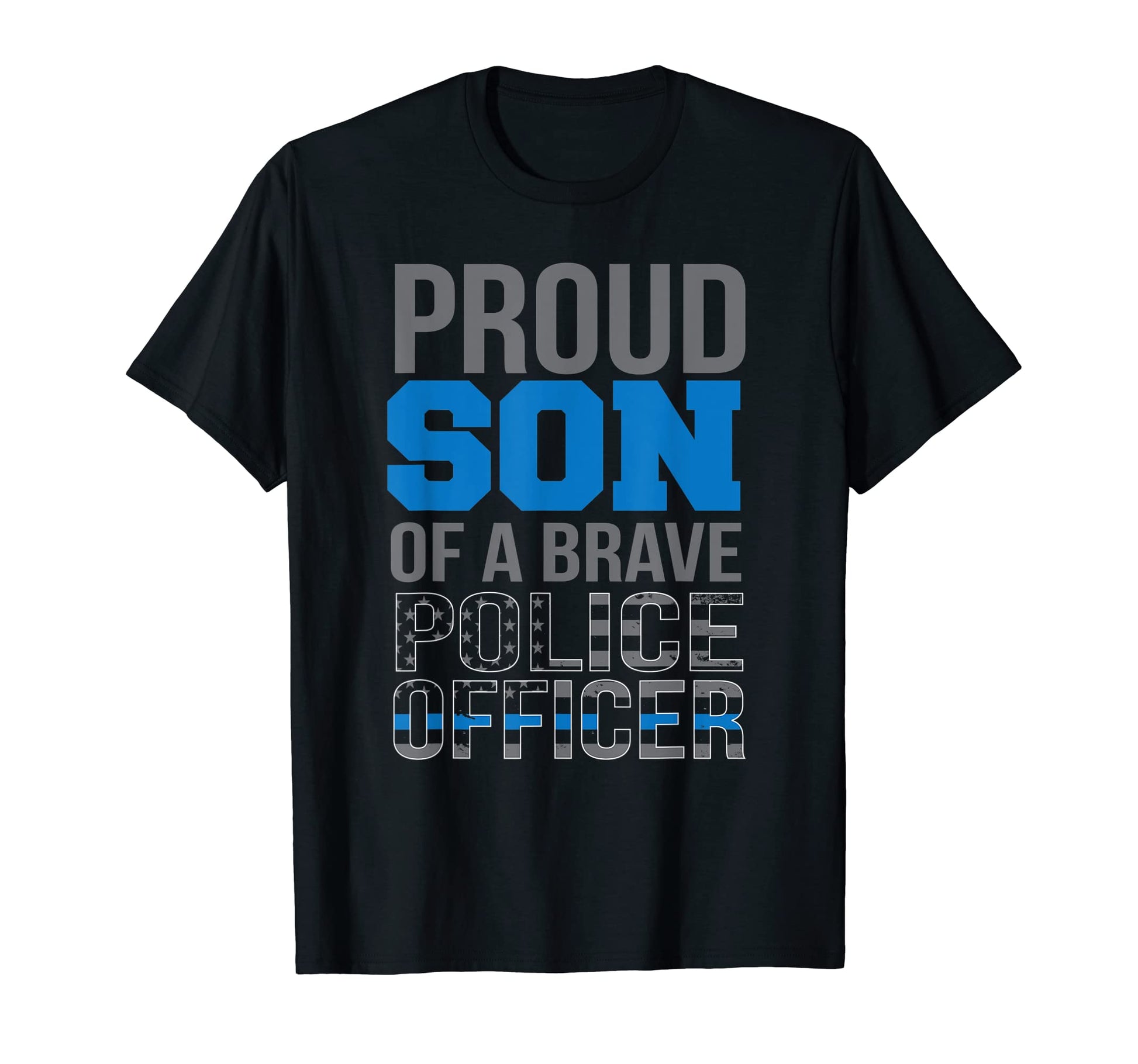 Proud Son Brave Police Officer Us Flag T-Shirt - Trendy Graphic Men Women - T-Shirt, Sweatshirt, Hoodie