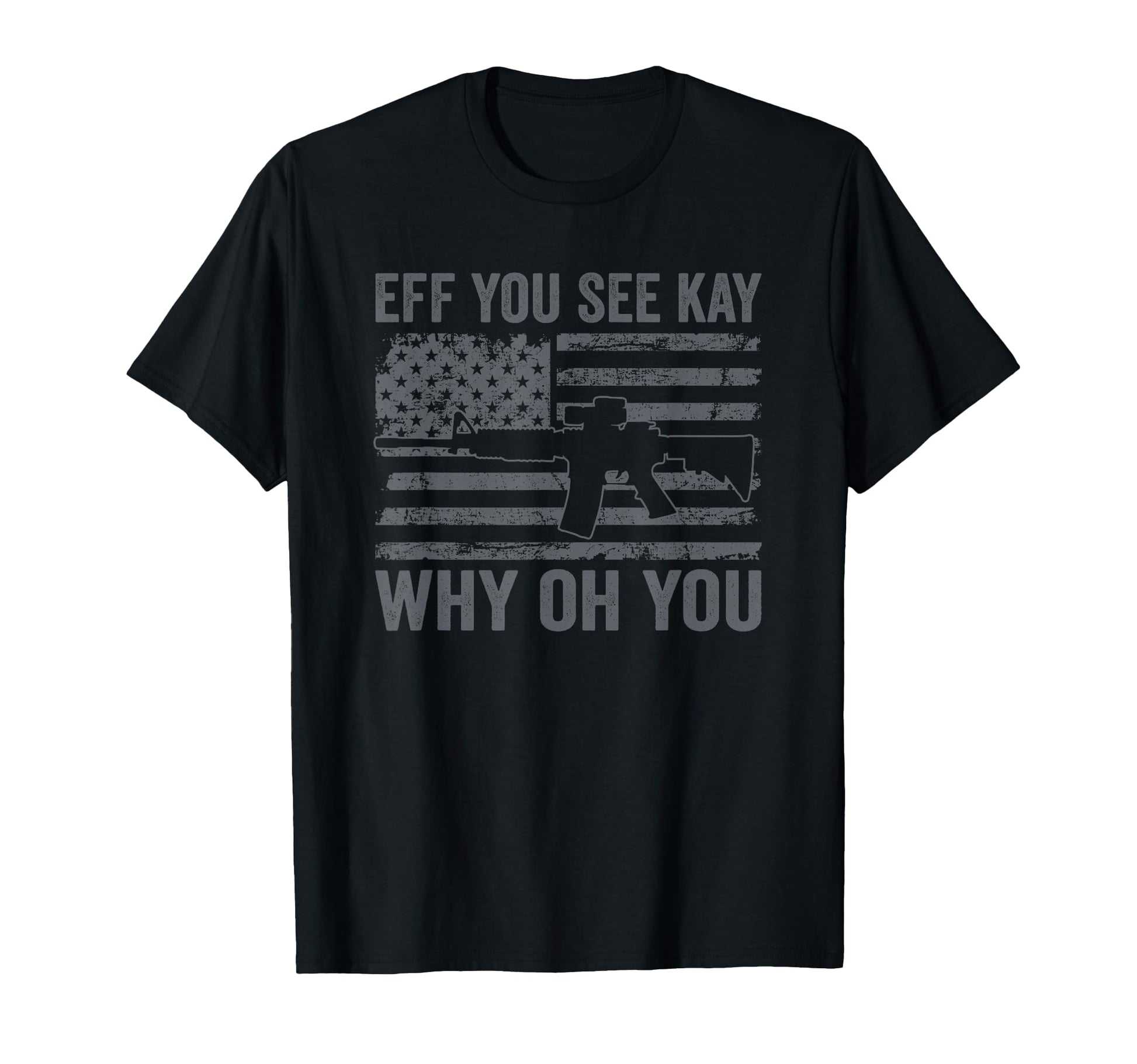 Eff You See Kay Why Oh You Funny T-Shirt - Custom Art Print for Adults - T-Shirt, Sweatshirt, Hoodie