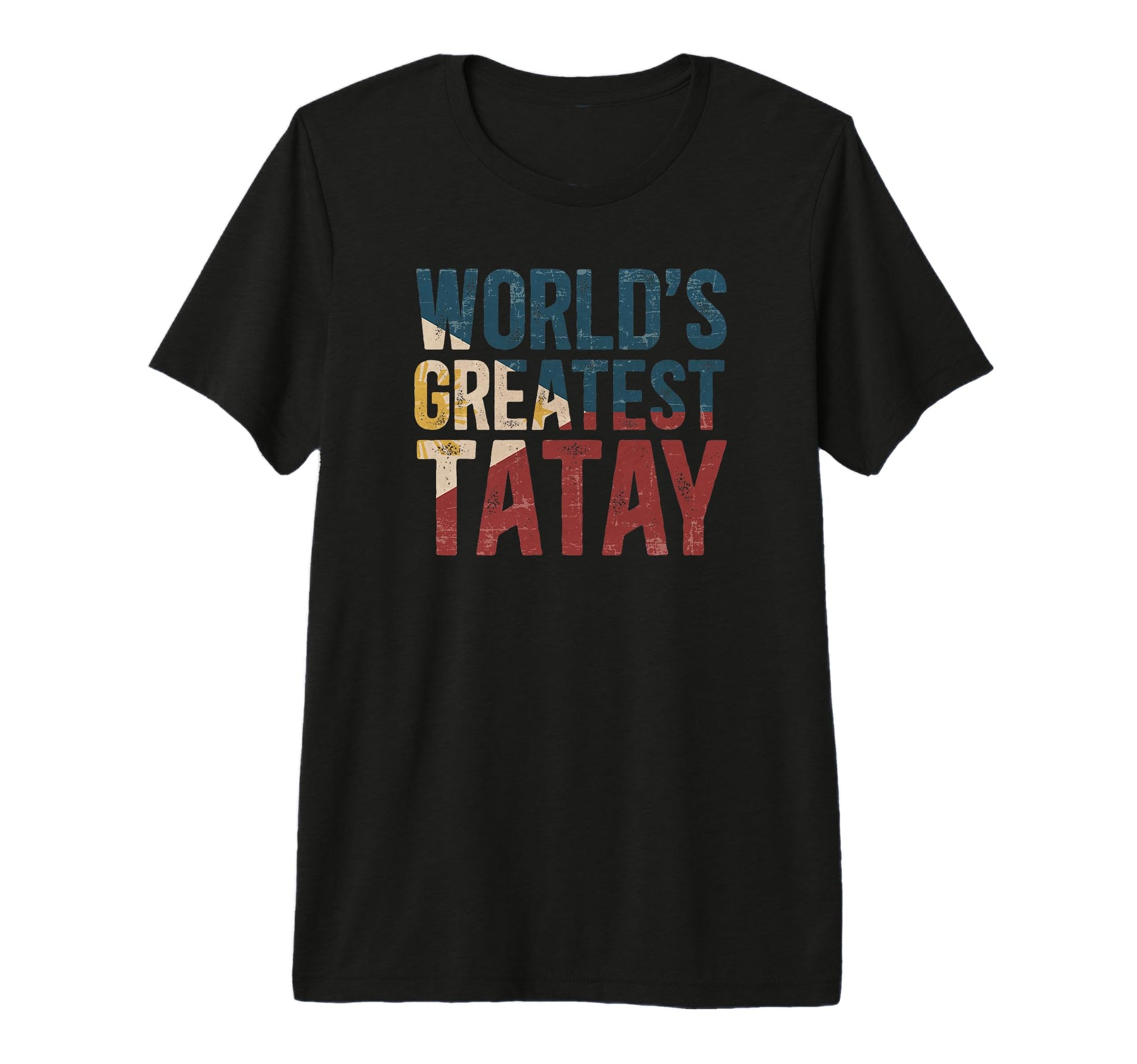 Mens Worlds Greatest Tatay Filipino T-Shirt - Minimalist Print Men Women - T-Shirt, Sweatshirt, Hoodie