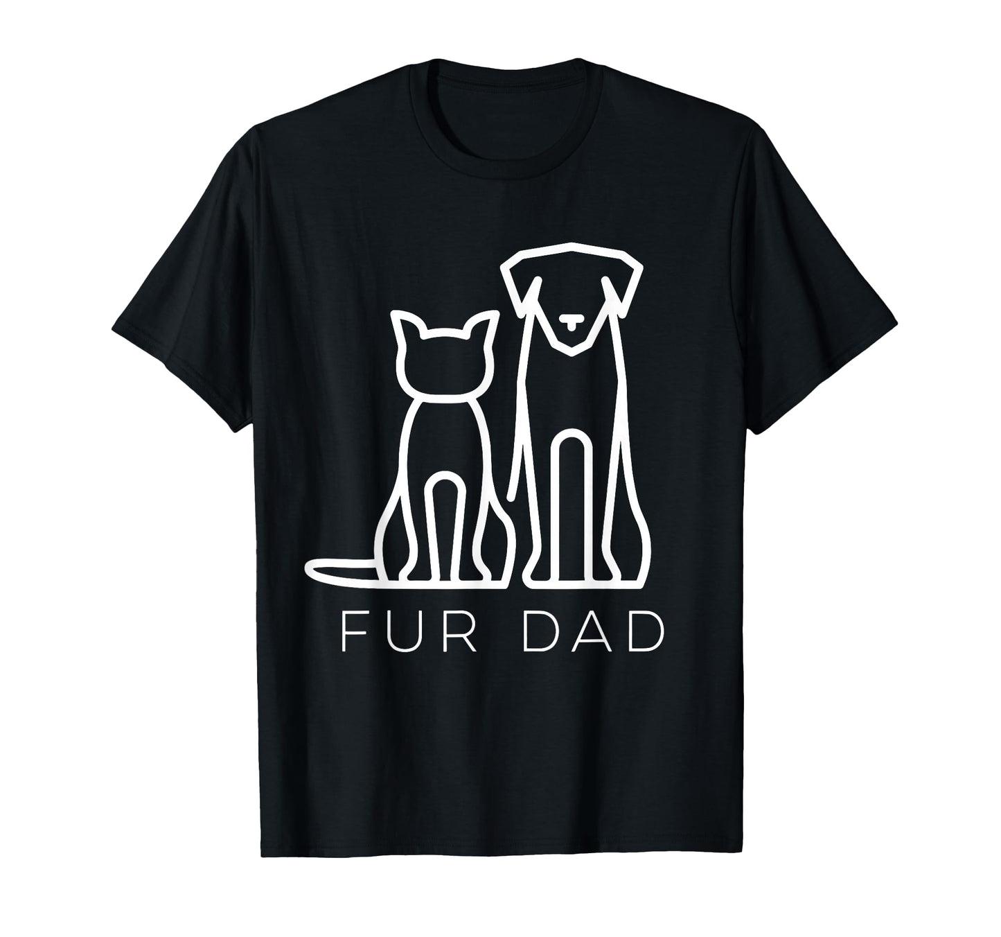 Fur Dad Pet Lover Cat Dog Dad T-Shirt - Aesthetic Graphic Men Women - T-Shirt, Sweatshirt, Hoodie