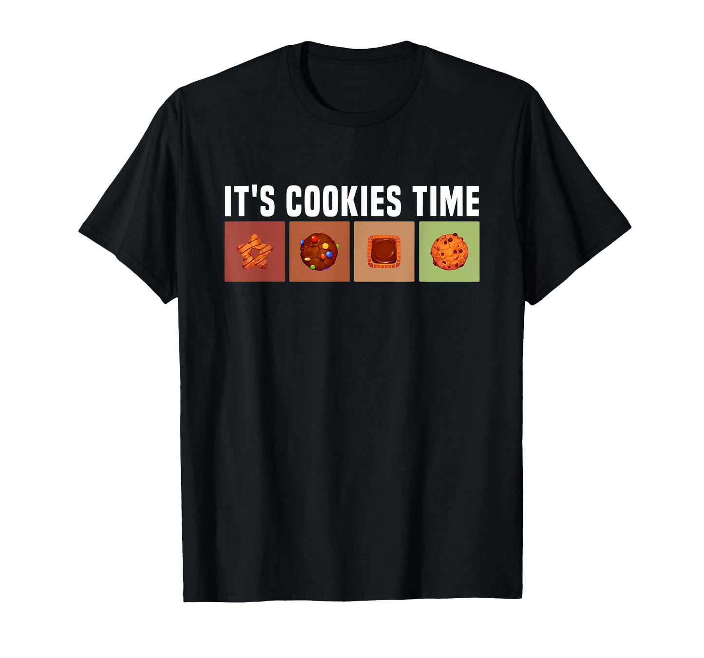 Its Cookie Time Scout Cookie Camping T-Shirt - Graphic Print Men Women - T-Shirt, Sweatshirt, Hoodie
