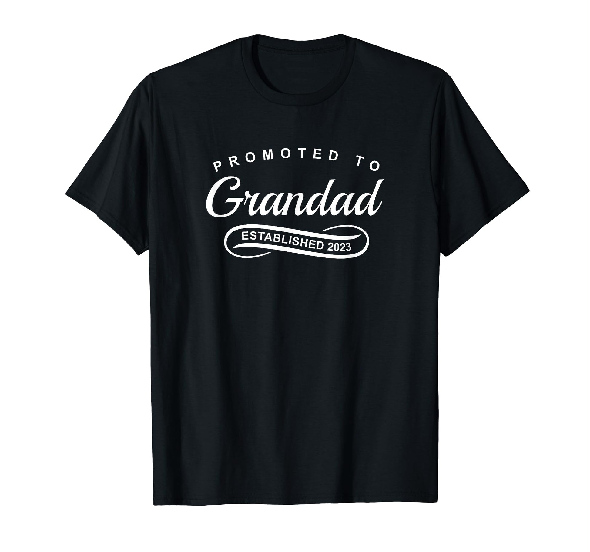 Promoted To Grandad Established 2023 New T-Shirt - Minimalist Print Unisex - T-Shirt, Sweatshirt, Hoodie