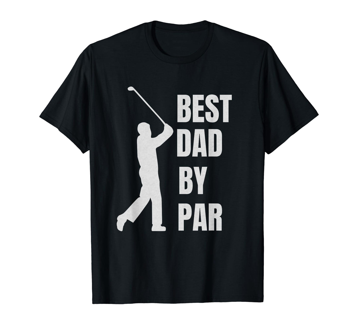 Mens Best Dad Par Golf Lover Dad T-Shirt - Trendy Graphic Men Women - T-Shirt, Sweatshirt, Hoodie