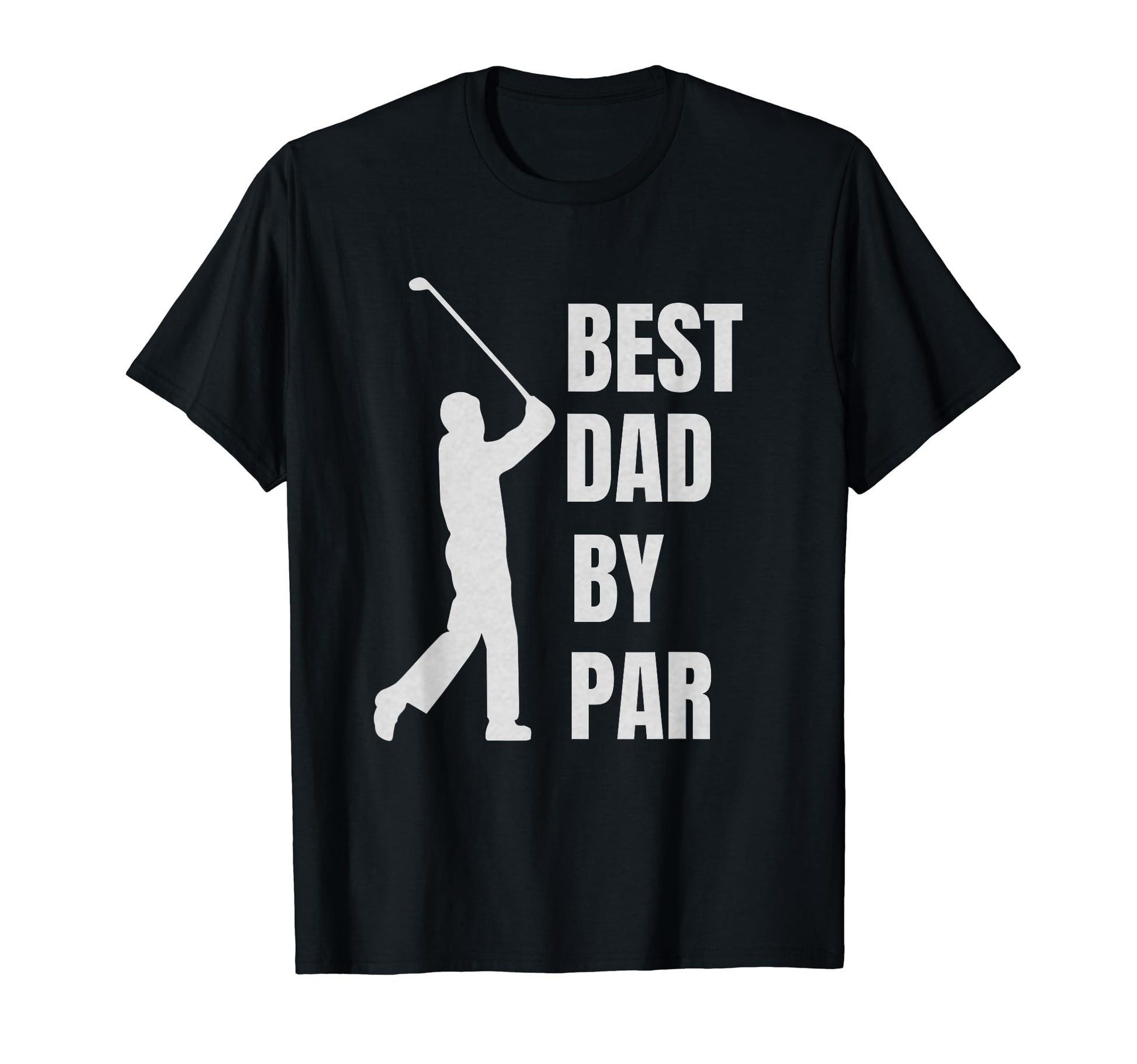 Mens Best Dad Par Golf Lover Dad T-Shirt - Trendy Graphic Men Women - T-Shirt, Sweatshirt, Hoodie
