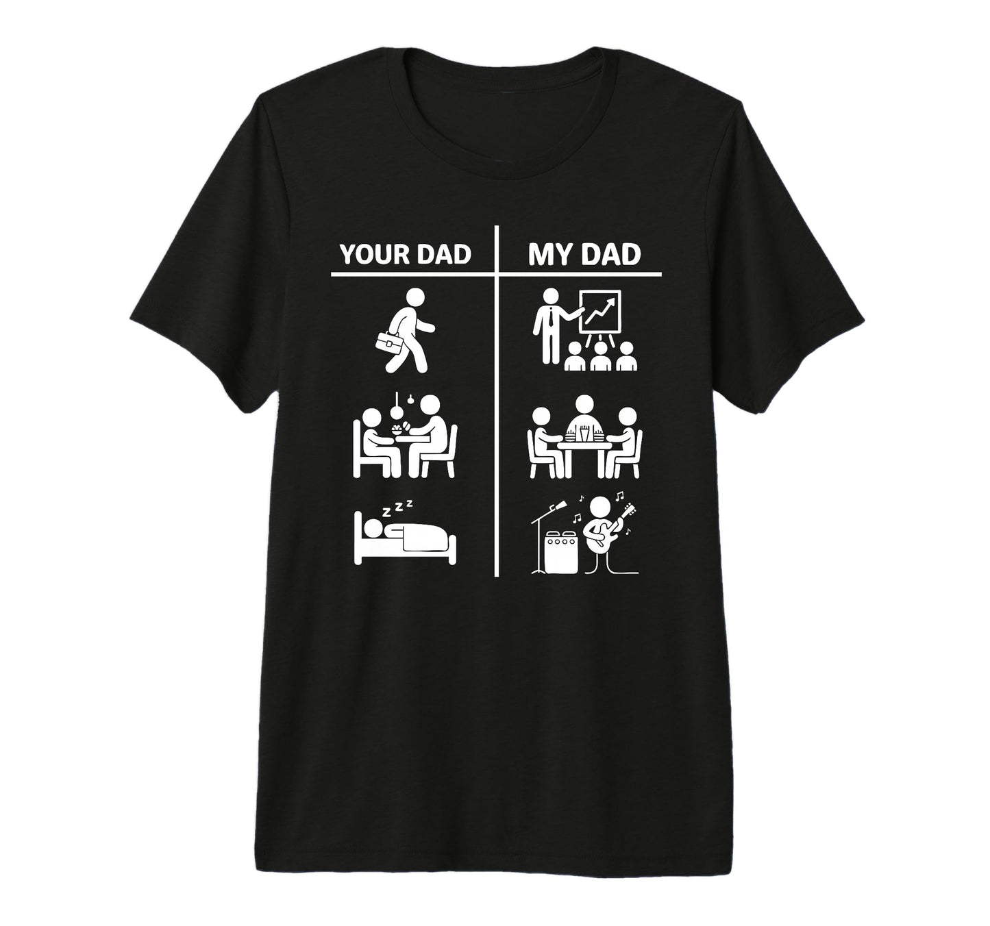 Your Dad My Dad Funny Father Music Bass T-Shirt - Graphic Print for Adults - T-Shirt, Sweatshirt, Hoodie