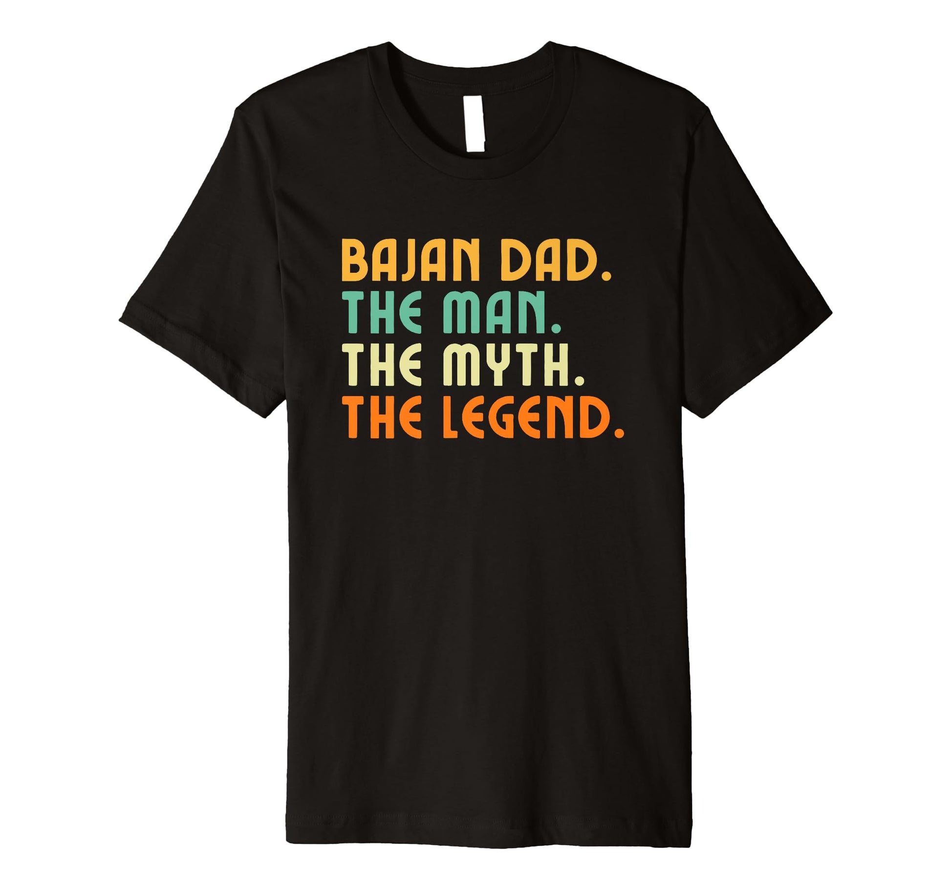 Mens Bajan Dad Barbados Myth Legend T-Shirt - Custom Art Print Men Women - T-Shirt, Sweatshirt, Hoodie