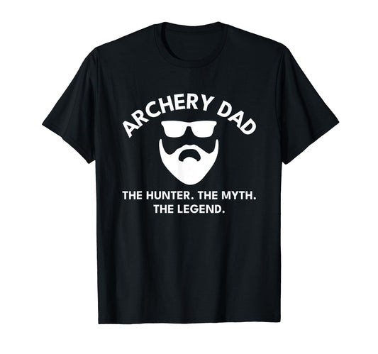 Archery Dad Hunter Myth Legend T-Shirt - Casual Everyday Wear for Adults - T-Shirt, Sweatshirt, Hoodie
