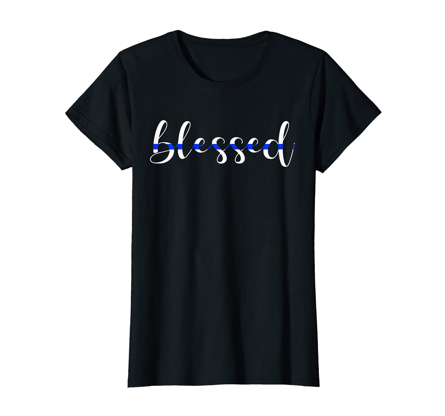Blessed Police Wife Thin Blue Line T-Shirt - Custom Art Print Unisex - T-Shirt, Sweatshirt, Hoodie