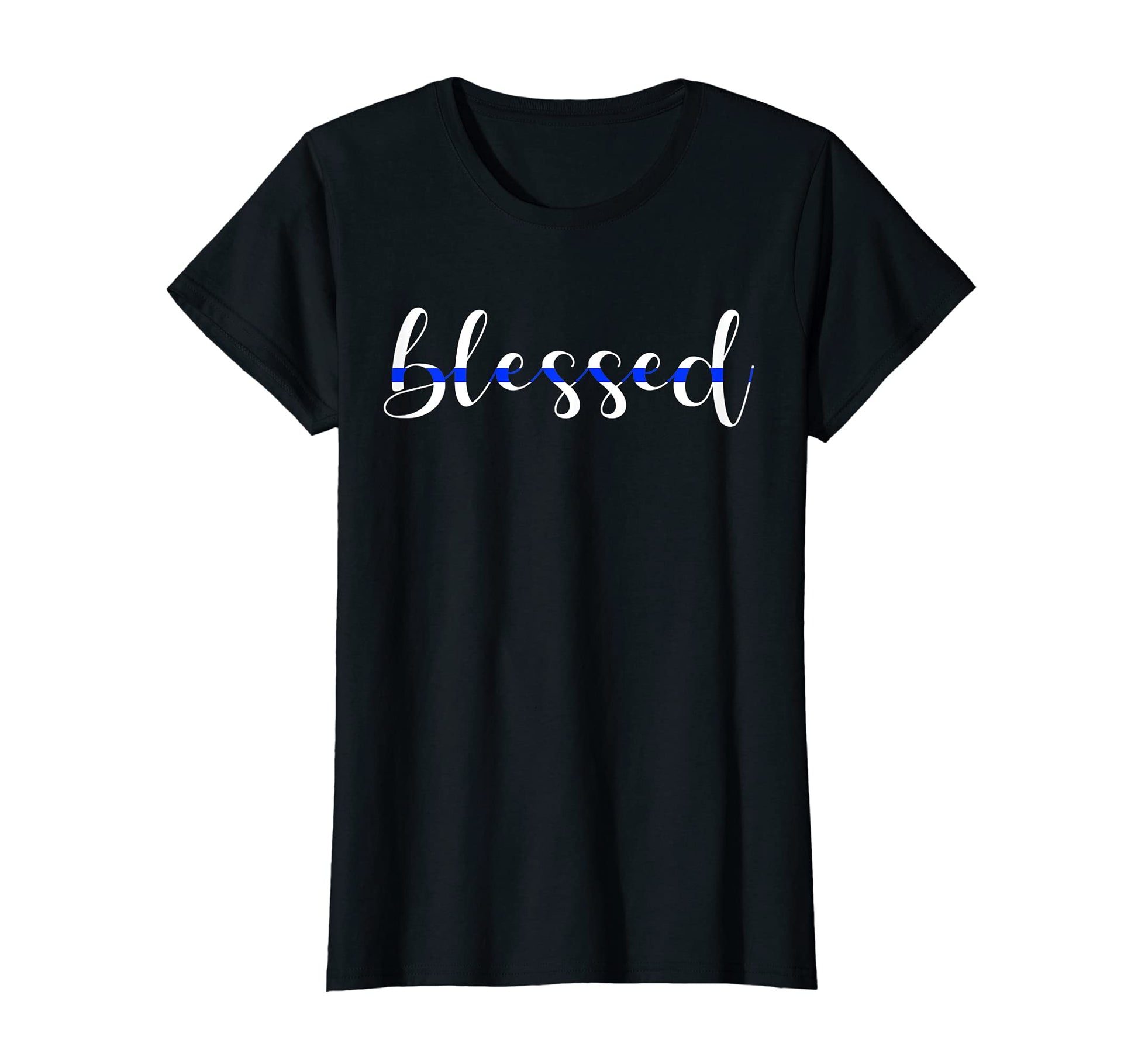 Blessed Police Wife Thin Blue Line T-Shirt - Custom Art Print Unisex - T-Shirt, Sweatshirt, Hoodie
