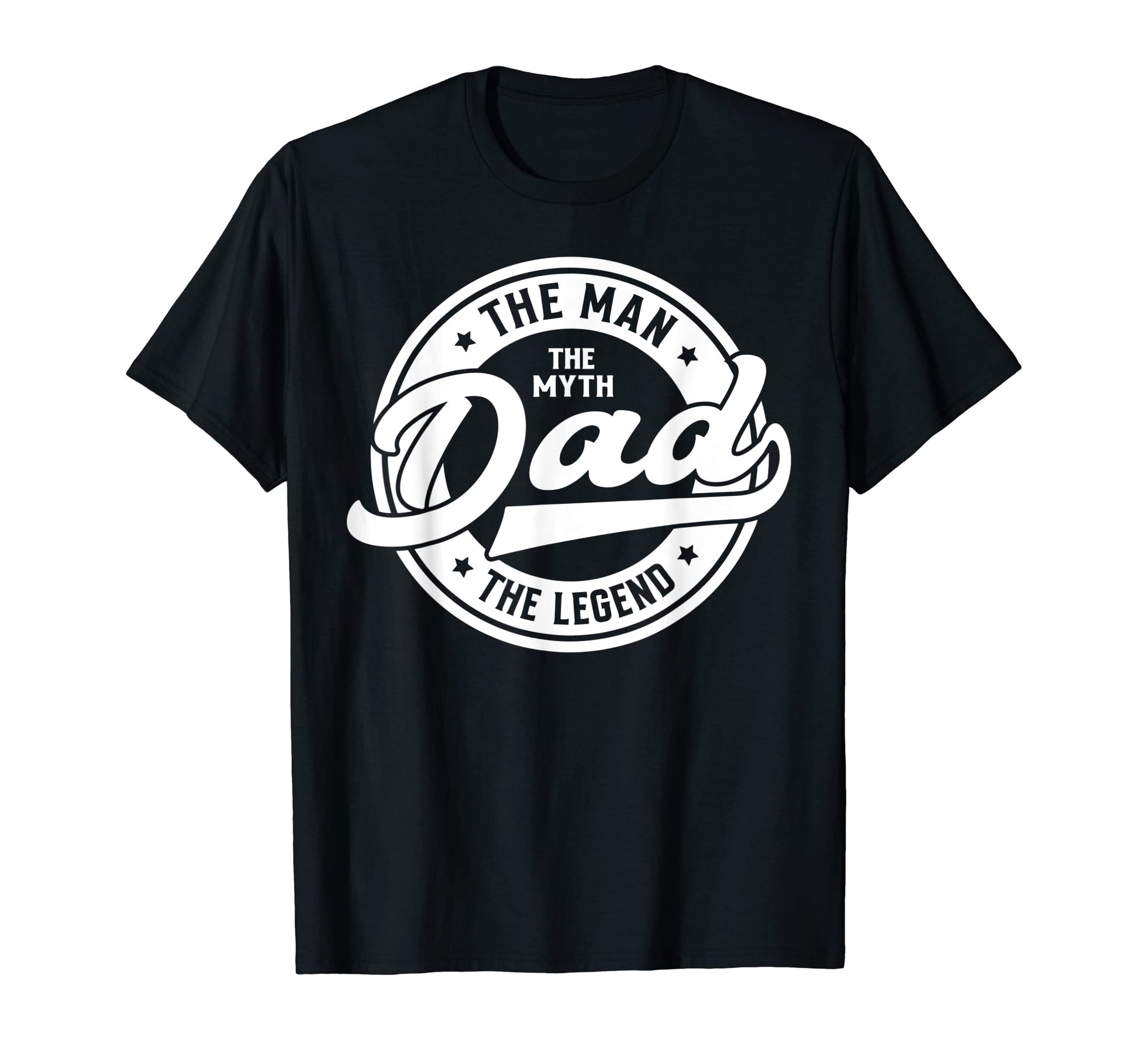 Dad Myth Legend Fathers Day T-Shirt - Custom Art Print Unisex - T-Shirt, Sweatshirt, Hoodie