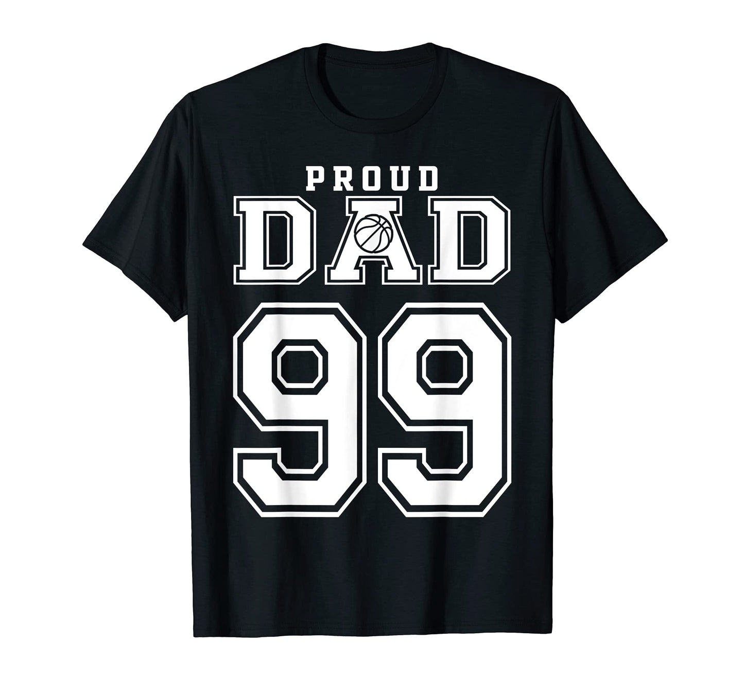 Number 99 Custom Proud Basketball T-Shirt - Fun Novelty Design Men Women - T-Shirt, Sweatshirt, Hoodie