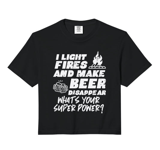 Camping I Light Fires Your Superpower Camper Hoodie - Graphic Print Unisex - T-Shirt, Sweatshirt, Hoodie