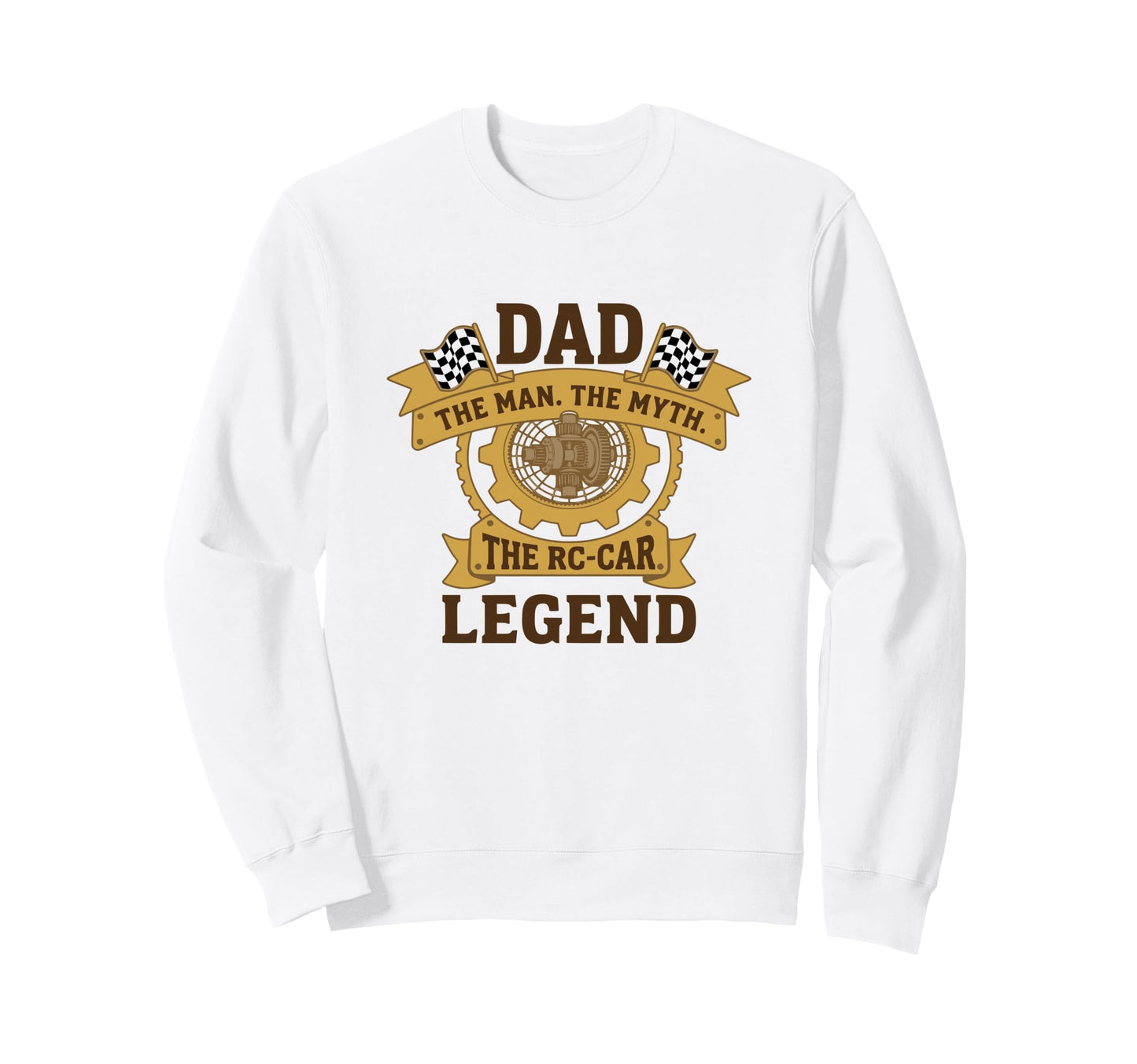 Dad Myth Rc Car Legend Sweatshirt - Streetwear Style Unisex - T-Shirt, Sweatshirt, Hoodie