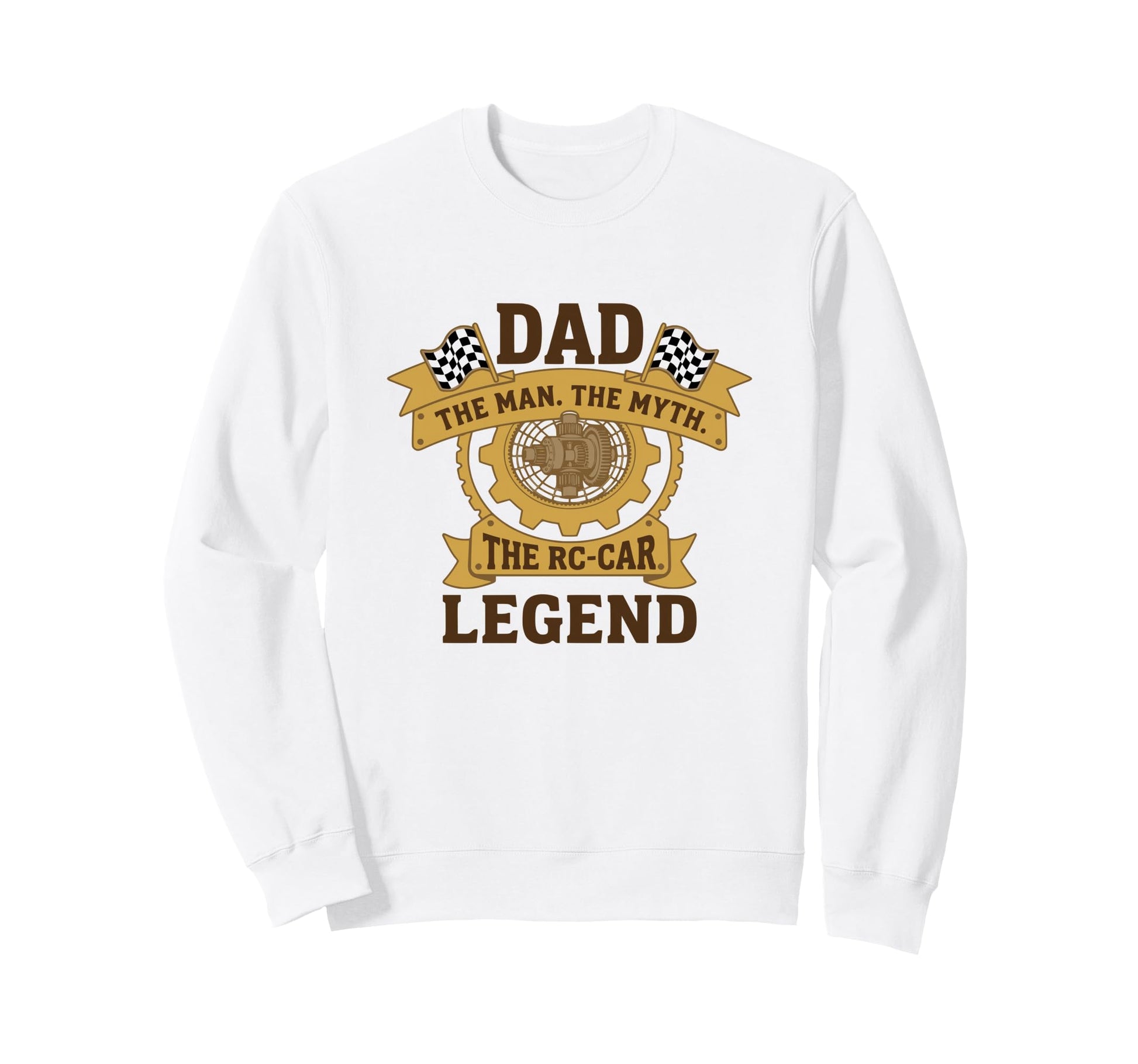 Dad Myth Rc Car Legend Sweatshirt - Streetwear Style Unisex - T-Shirt, Sweatshirt, Hoodie