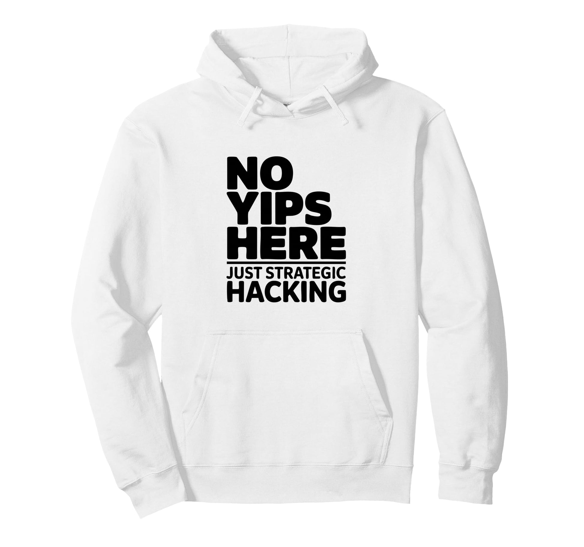 No Yips Here Just Strategic Hacking Hoodie - Novelty Apparel for Adults - T-Shirt, Sweatshirt, Hoodie