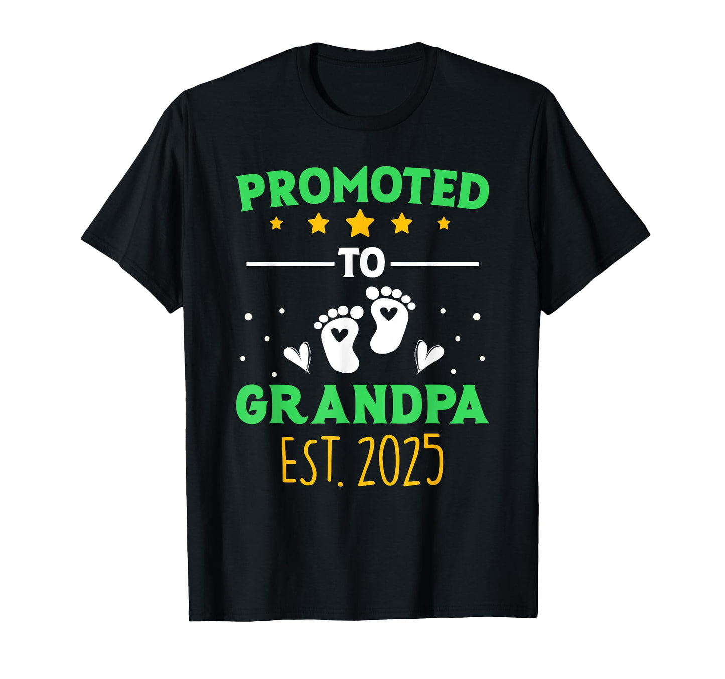 Funny Promoted To Grandpa Est 2025 T-Shirt - Fun Novelty Design for Adults - T-Shirt, Sweatshirt, Hoodie