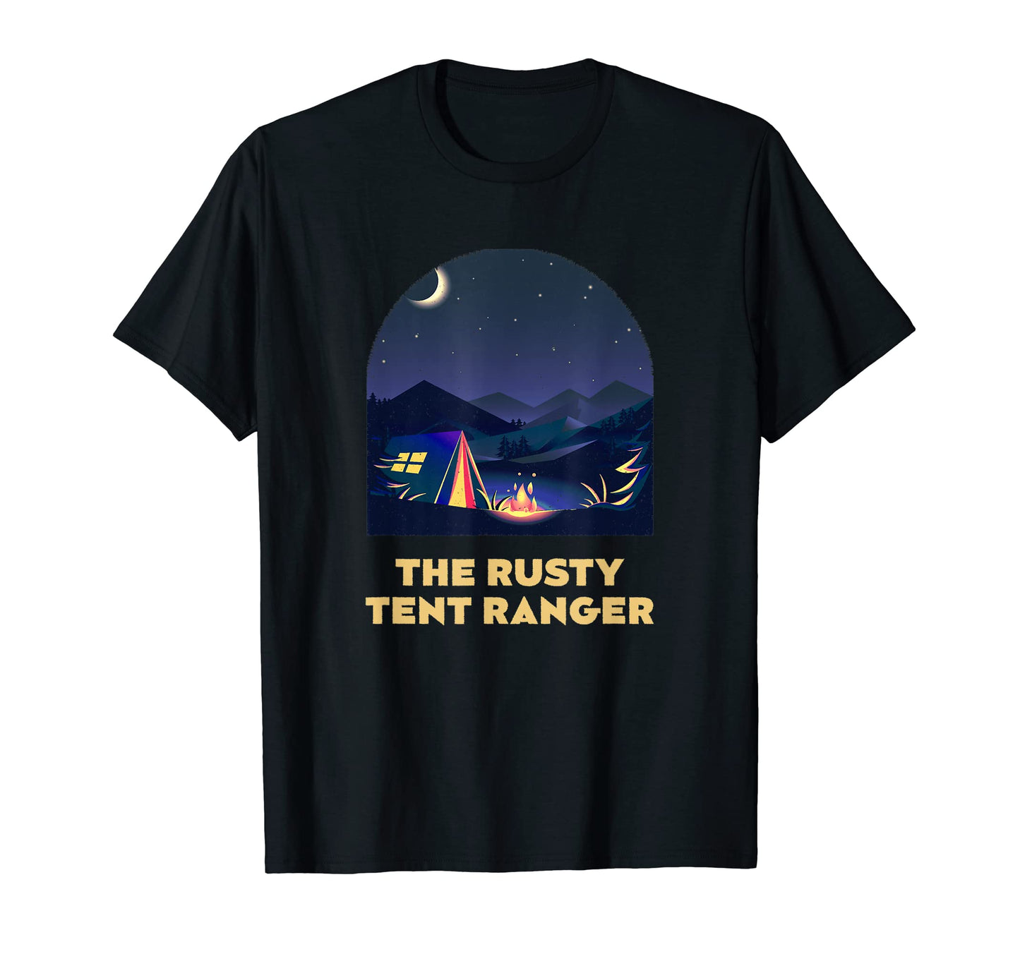 Tent Ranger Camping Friends Camper T-Shirt - Fun Novelty Design for Adults - T-Shirt, Sweatshirt, Hoodie
