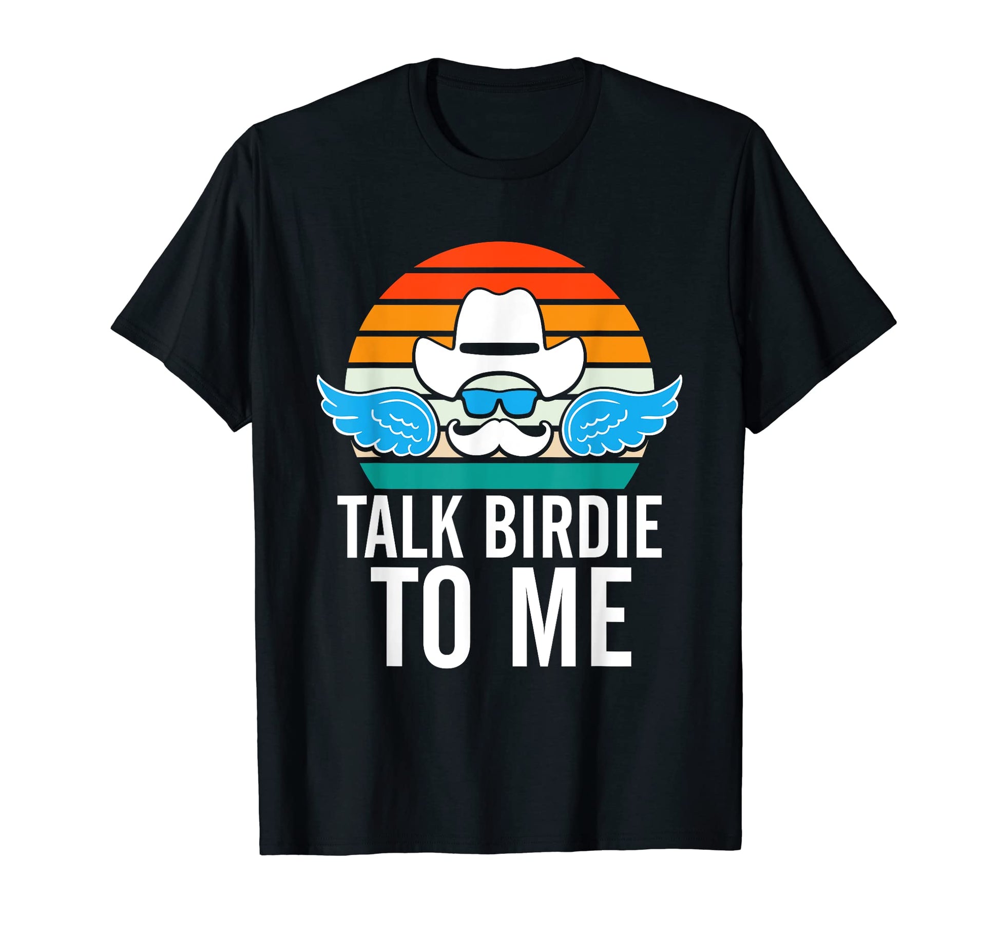 Talk Birdie To Me Fathers Day Golf Parents T-Shirt - Trendy Graphic Unisex - T-Shirt, Sweatshirt, Hoodie