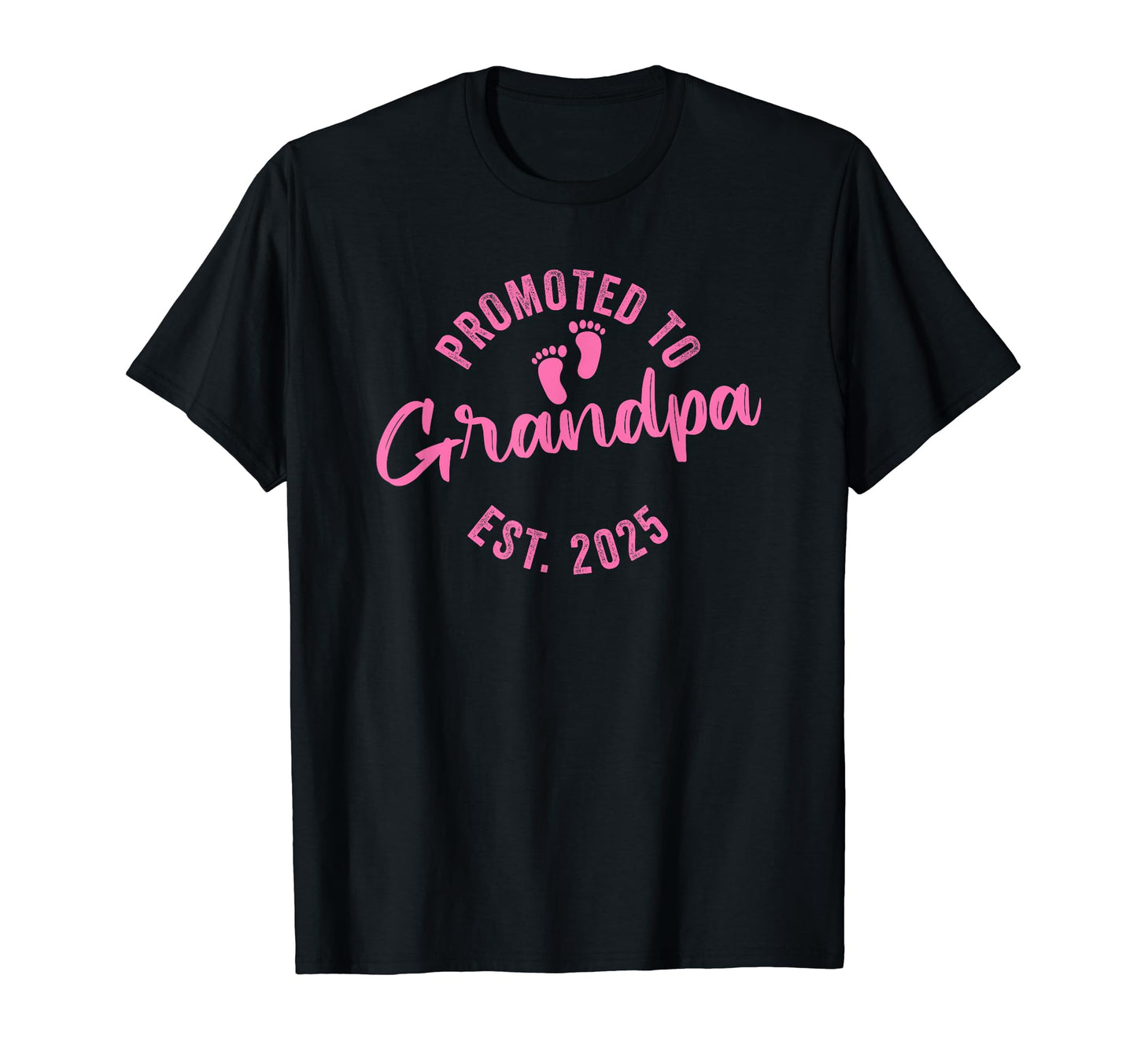 Promoted To Grandpa 2025 T-Shirt - Streetwear Style for Adults - T-Shirt, Sweatshirt, Hoodie