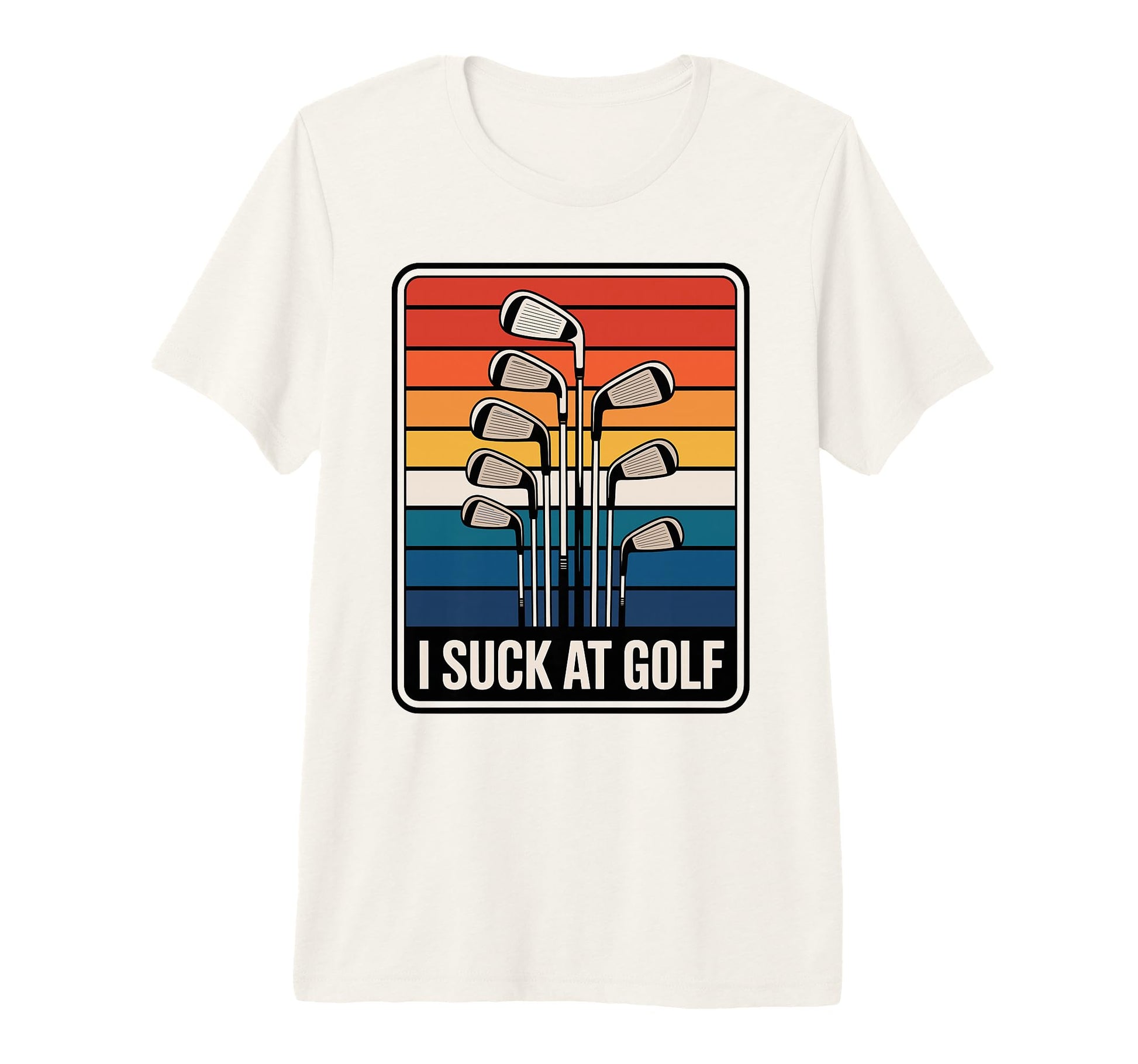 I Suck Golf Loser Golfing Dad Funny T-Shirt - Streetwear Style Men Women - T-Shirt, Sweatshirt, Hoodie