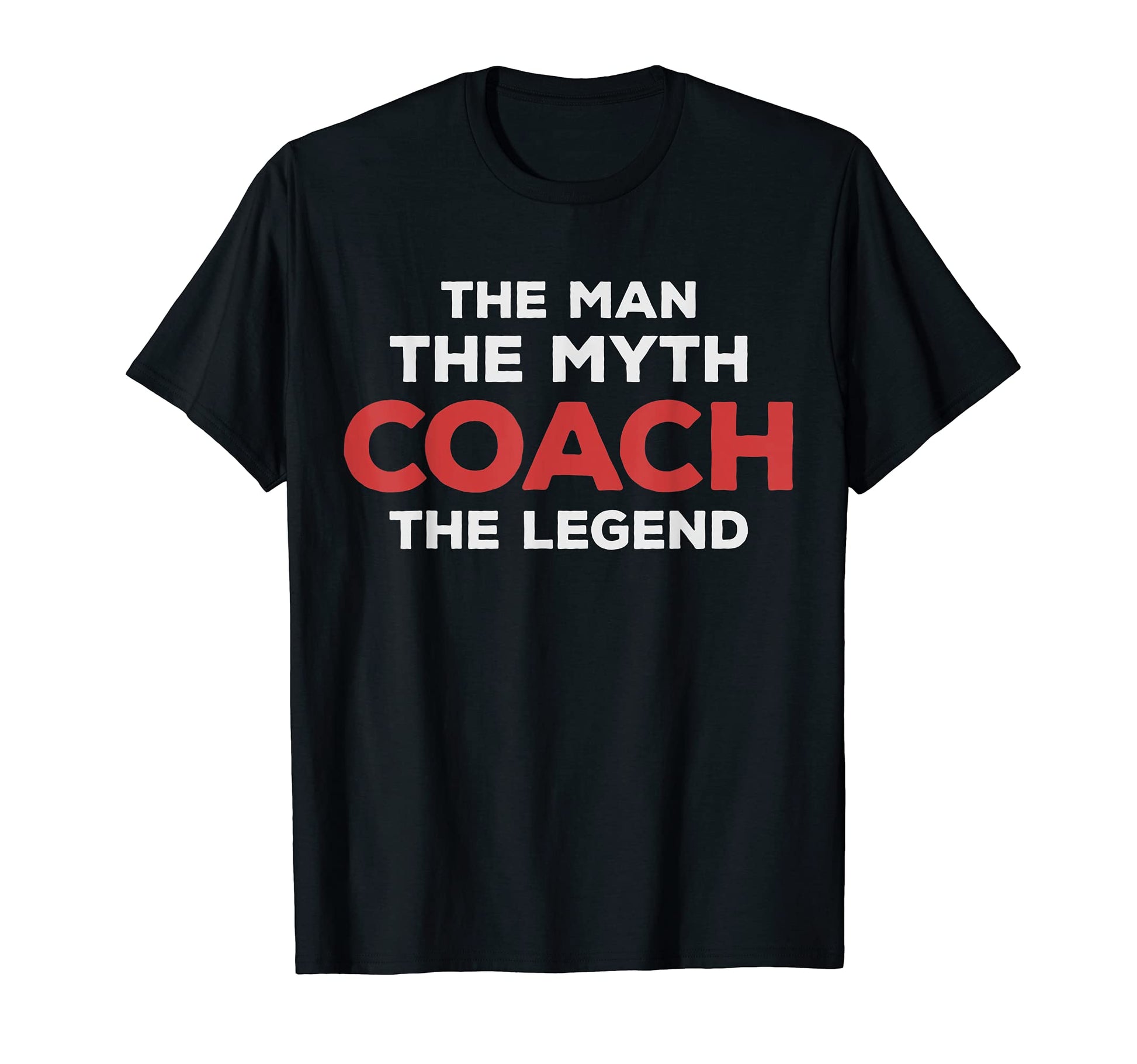 Myth Coach Baseball Funny T-Shirt - Casual Everyday Wear for Adults - T-Shirt, Sweatshirt, Hoodie