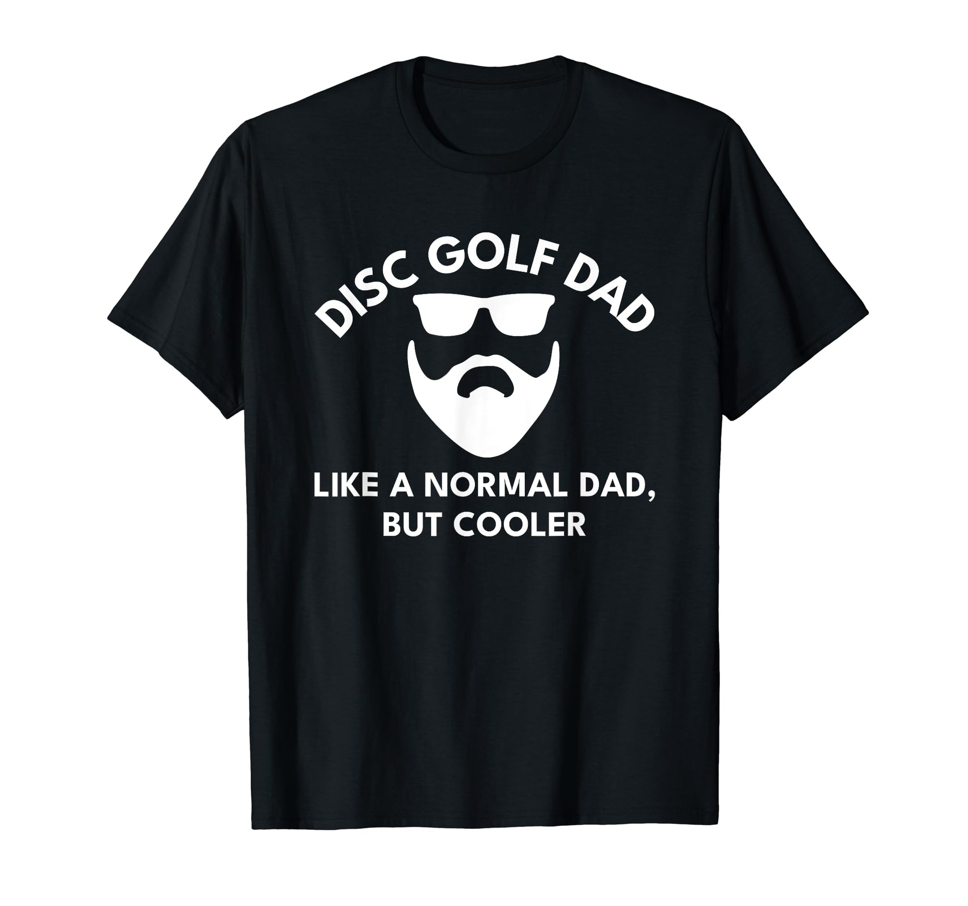 Funny Dad Disc Golf T Shirts Bearded T-Shirt - Minimalist Print for Adults - T-Shirt, Sweatshirt, Hoodie