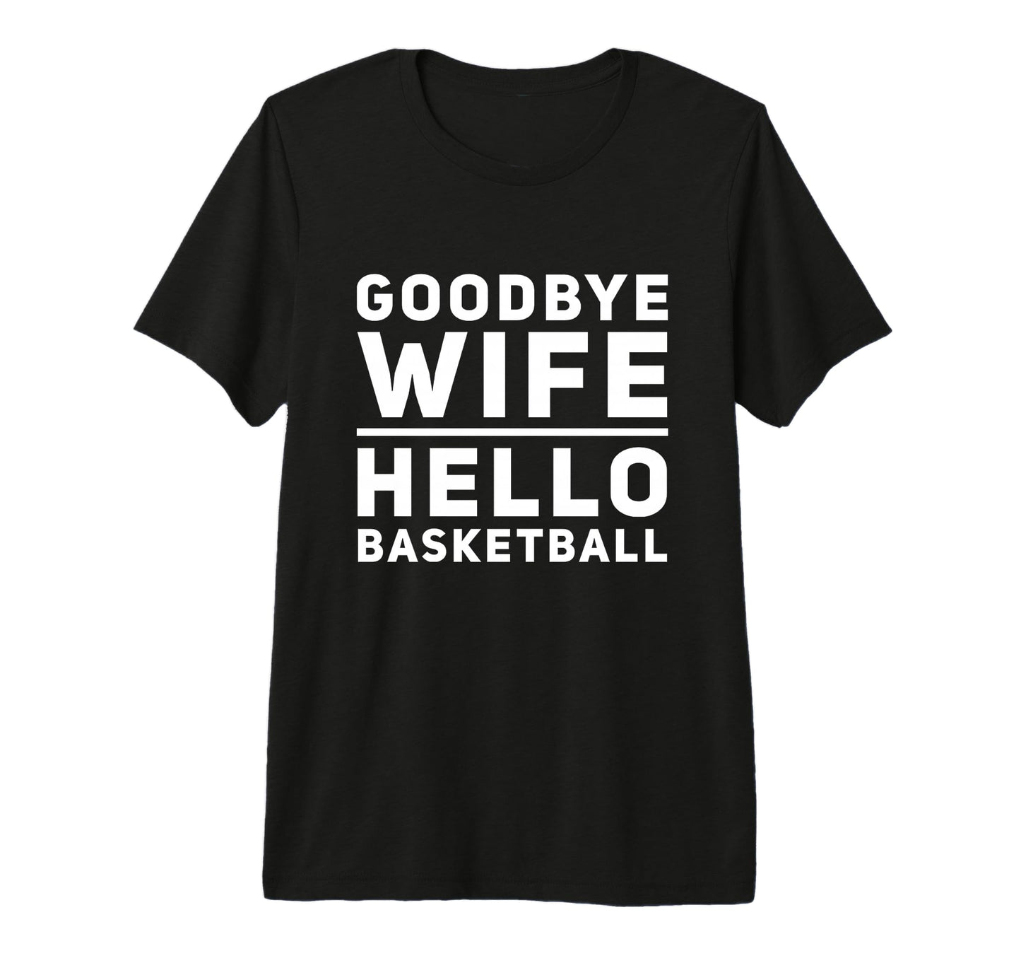 Funny Basketball Lover Sports Dads T-Shirt - Novelty Apparel Men Women - T-Shirt, Sweatshirt, Hoodie