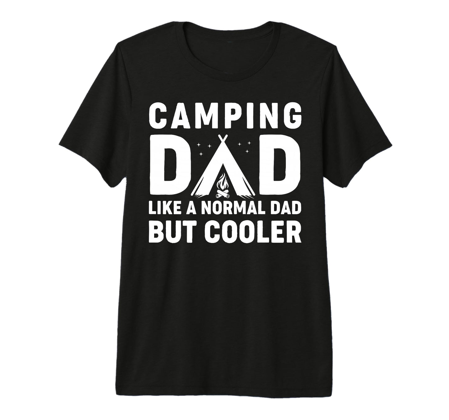 Mens Camping Dad Funny Camper Fathers T-Shirt - Streetwear Style Unisex - T-Shirt, Sweatshirt, Hoodie