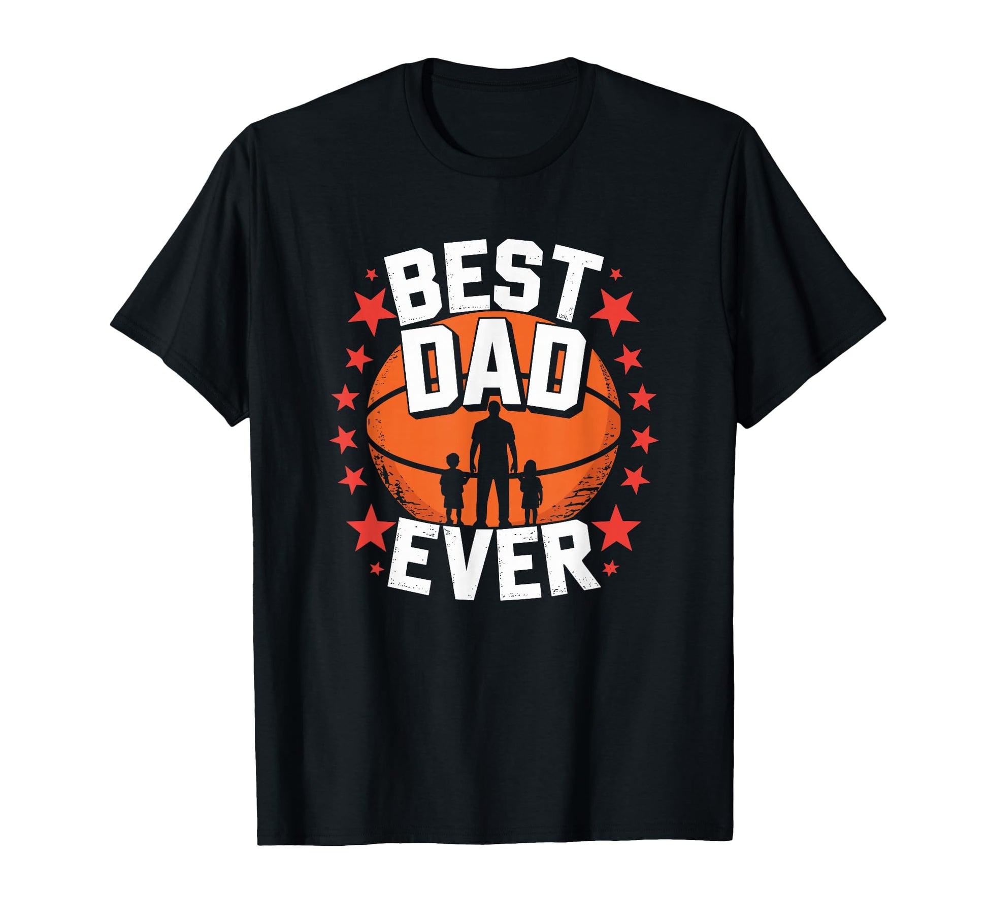 Best Dad Ever Basketball Player Father T-Shirt - Streetwear Style Unisex - T-Shirt, Sweatshirt, Hoodie