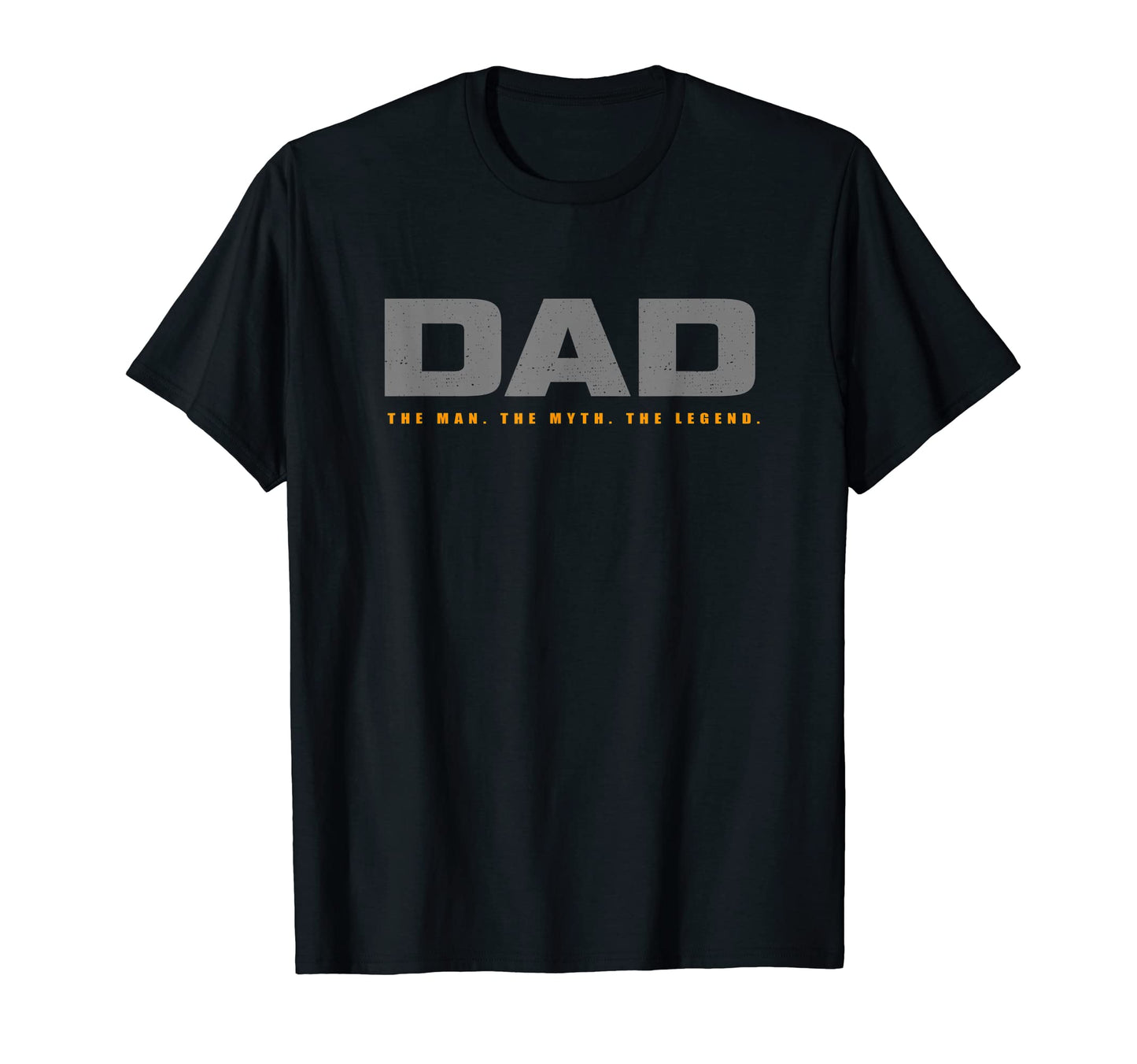 Mens Dad Myth Legend Dad T-Shirt - Minimalist Print Unisex - T-Shirt, Sweatshirt, Hoodie